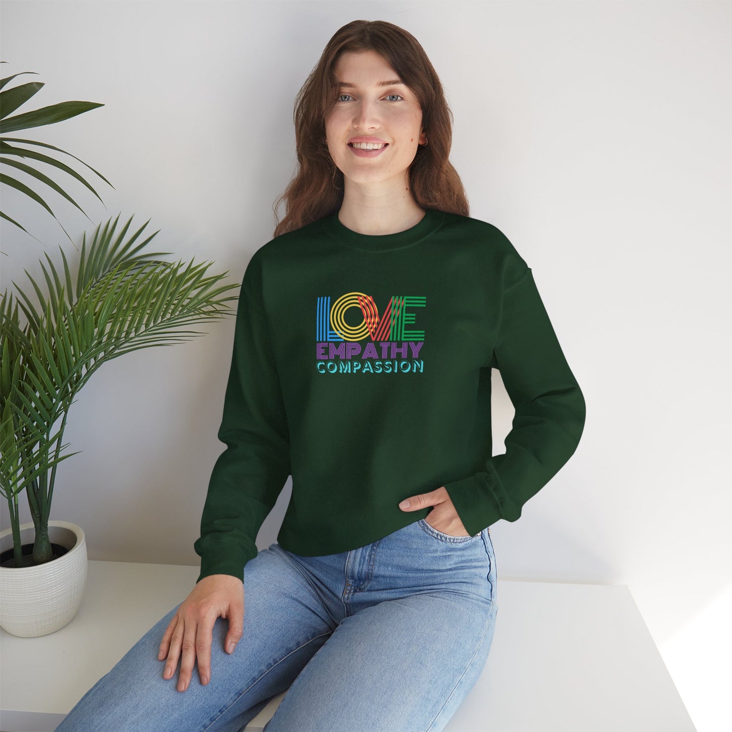 Colorful Compassion Crewneck Sweatshirt - Love, Empathy, Kindness Gift for Friends, Family, Social Awareness Apparel