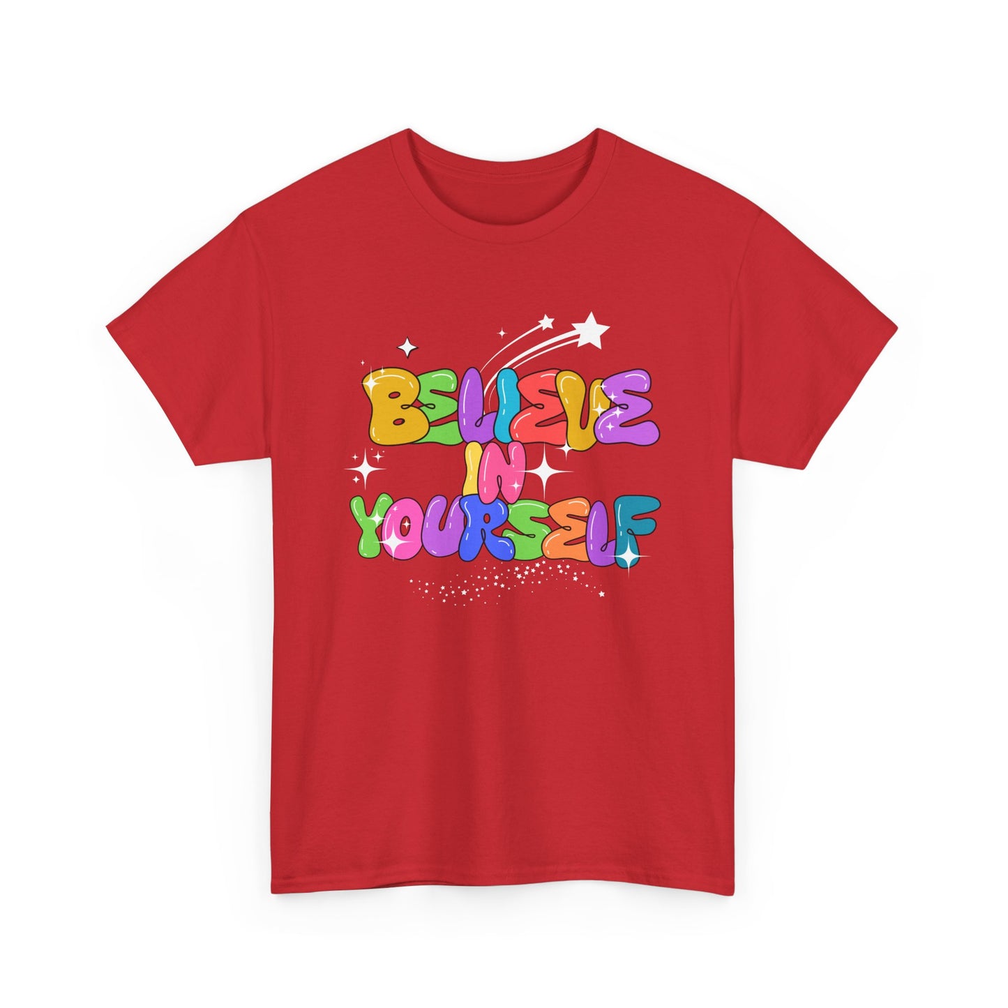 Believe in Yourself Tee