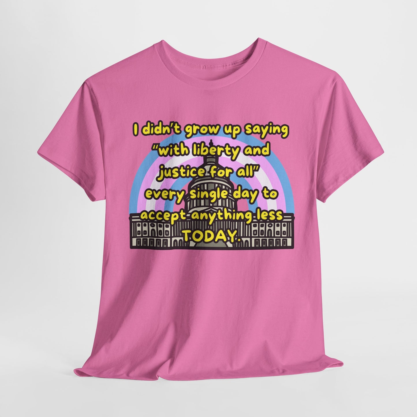 Empowerment Quote Unisex Heavy Cotton Tee - Liberty & Justice for All