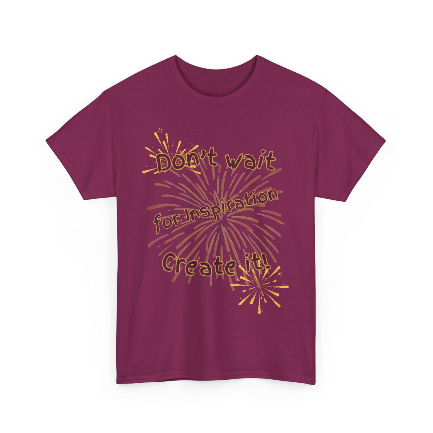 Inspiration Quote Unisex Heavy Cotton Tee