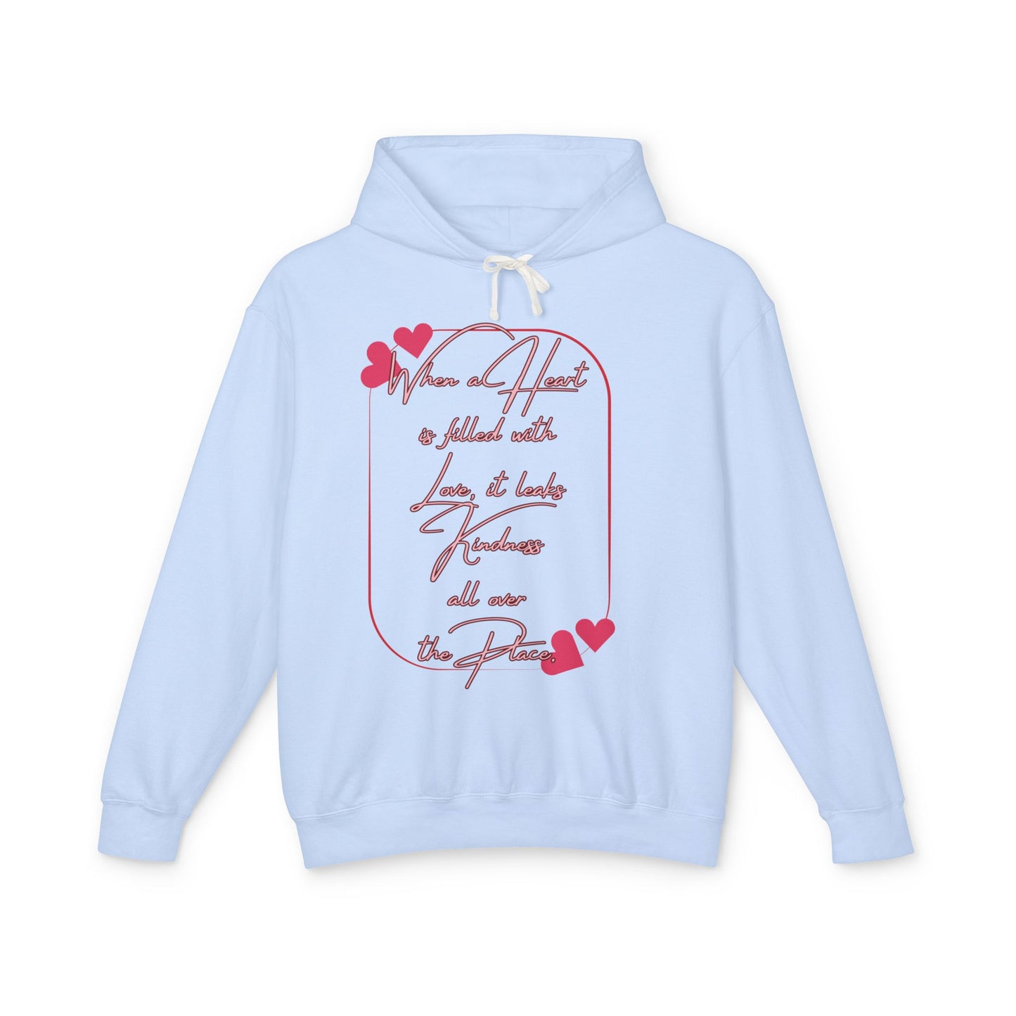 Heartfelt Love Hoodie - Cozy, Unisex Lightweight Sweatshirt for Valentine's Day, Birthdays, Gifts, Casual Wear, Love Quotes
