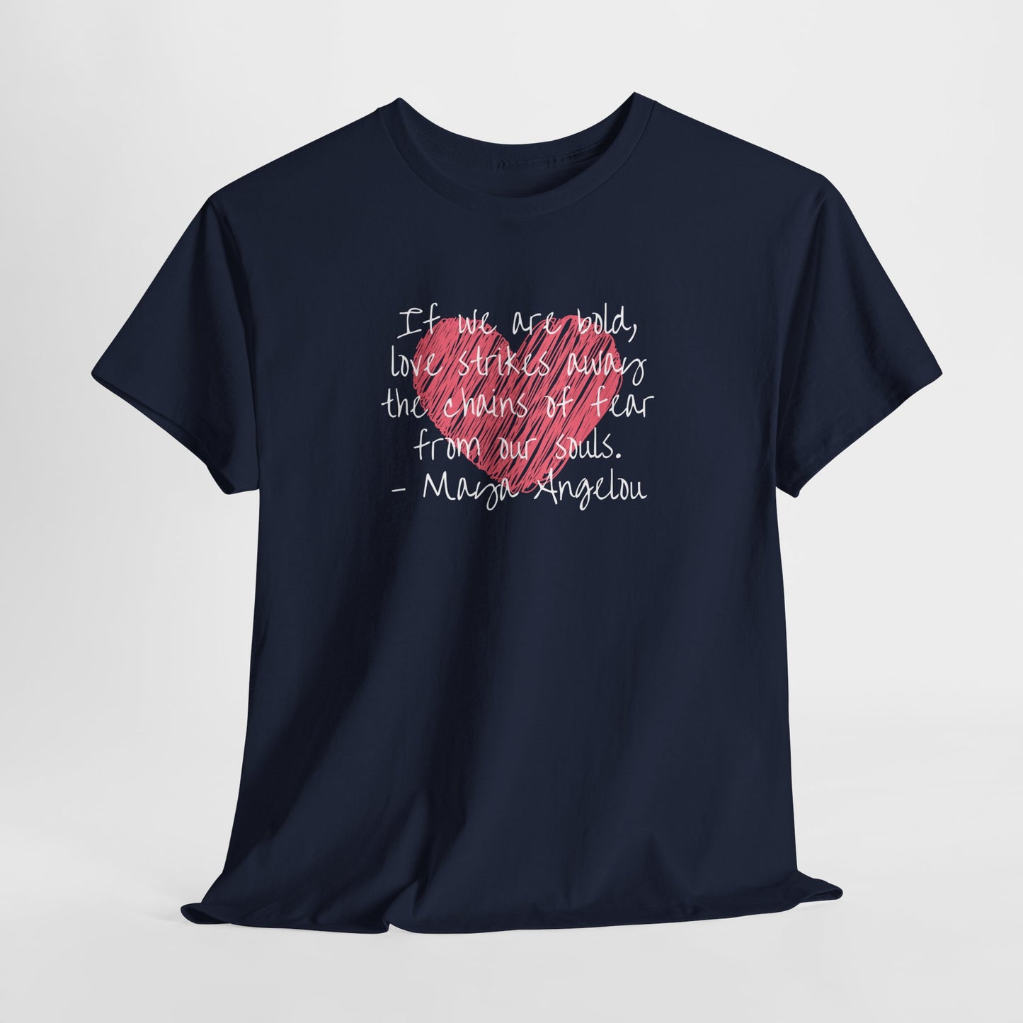 Inspirational Quote Unisex Heavy Cotton Tee - Love for Humanity