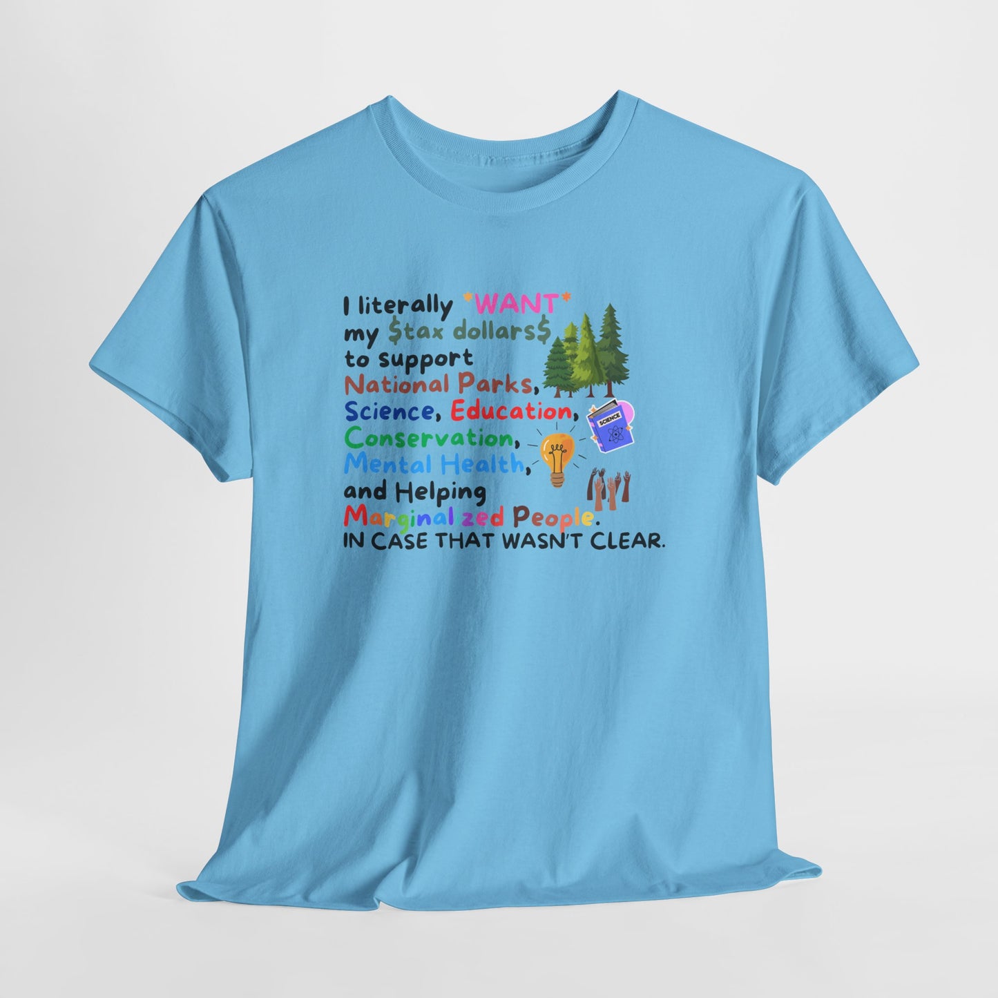 Supportive Message Unisex Heavy Cotton Tee - Conservation & Mental Health Awareness