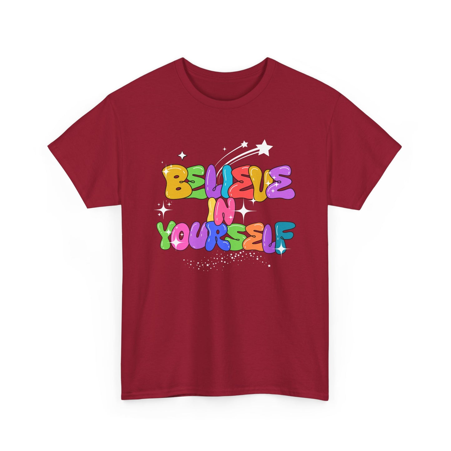 Believe in Yourself Tee