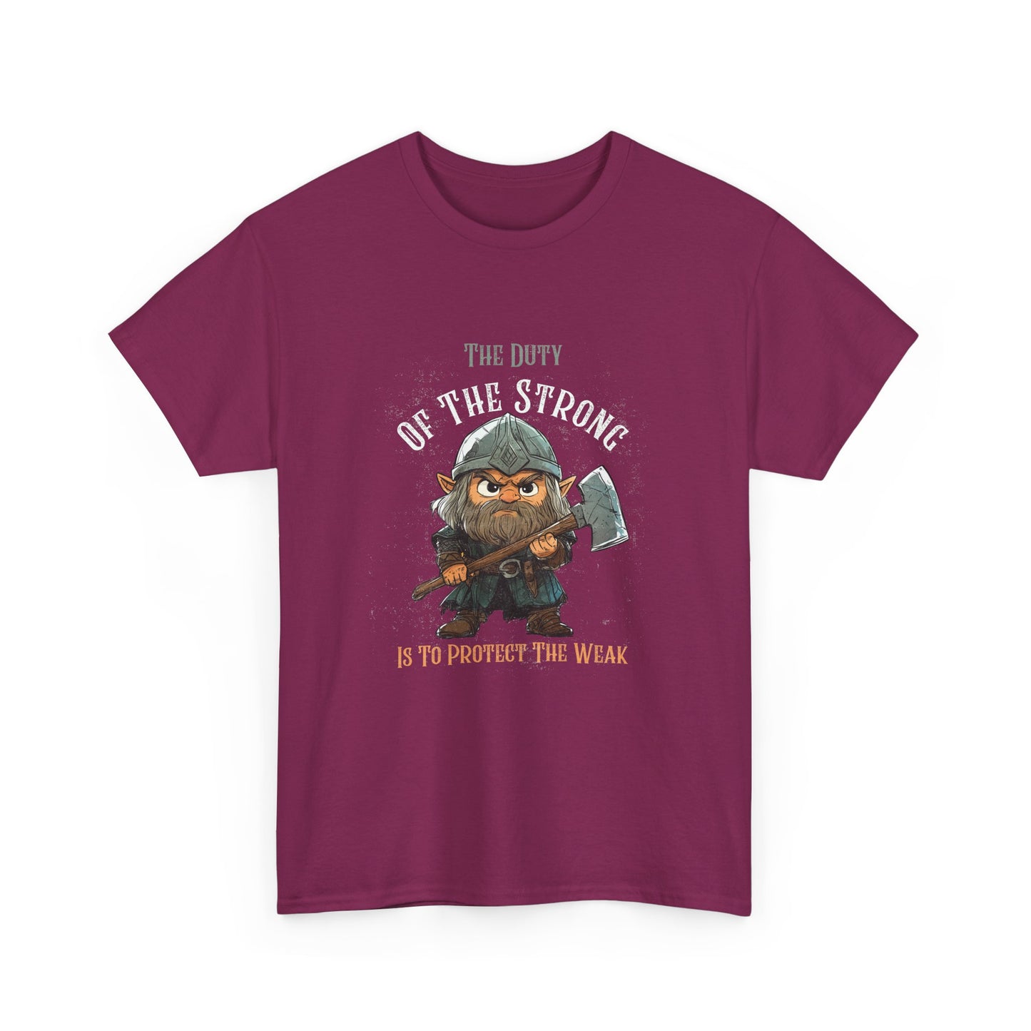 Unisex Heavy Cotton Tee - "The Duty of the Strong is to Protect the Weak"