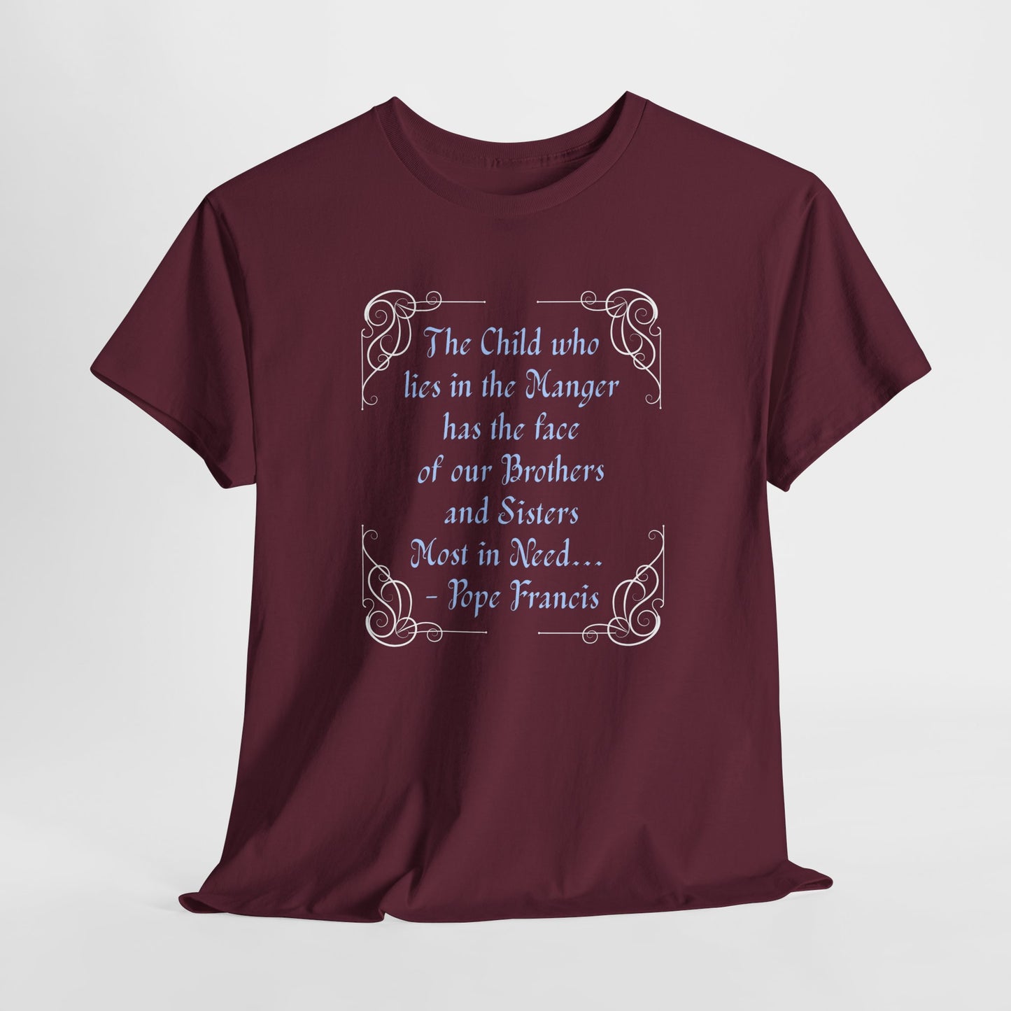 Inspiring Unisex Heavy Cotton Tee - Pope Francis Quote on Compassion