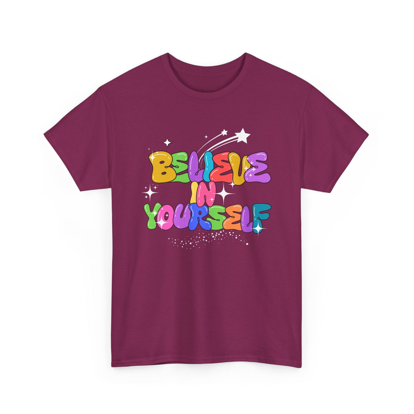 Believe in Yourself Tee