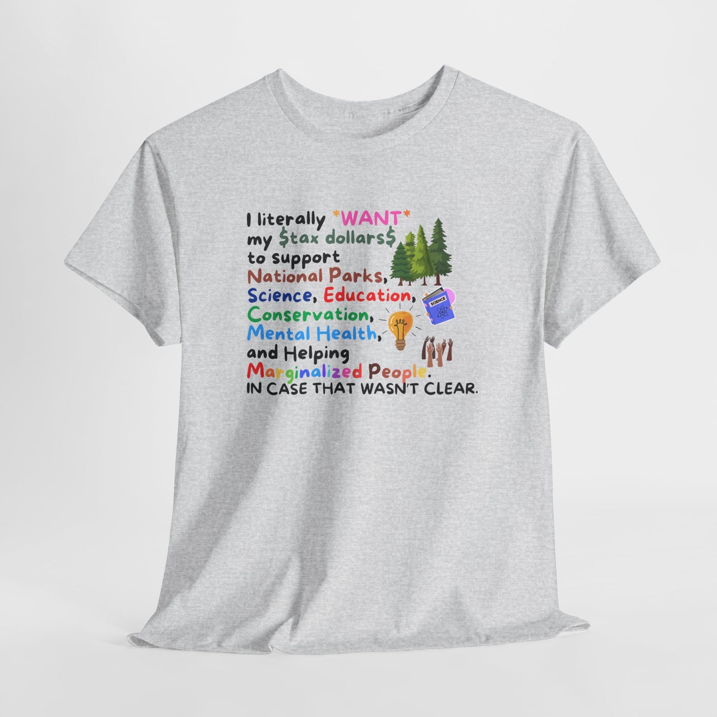 Supportive Message Unisex Heavy Cotton Tee - Conservation & Mental Health Awareness