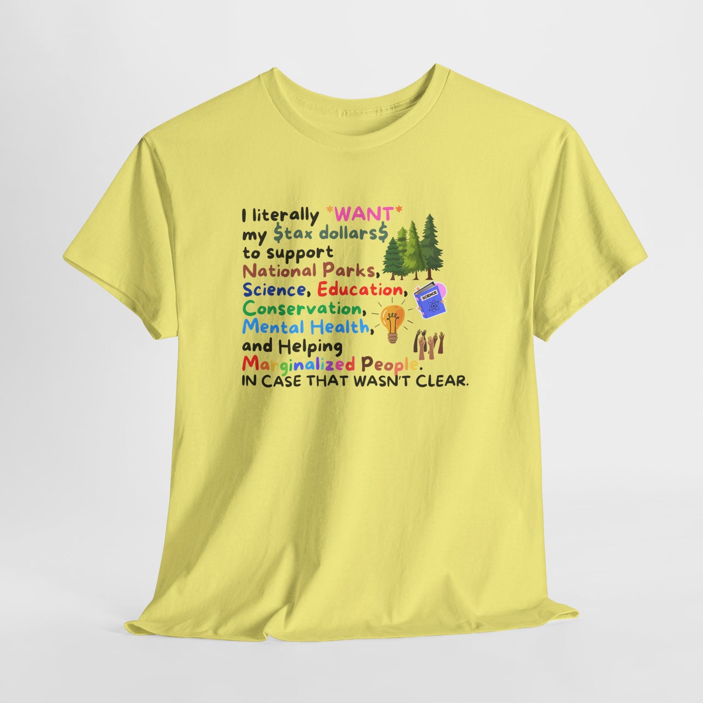 Supportive Message Unisex Heavy Cotton Tee - Conservation & Mental Health Awareness