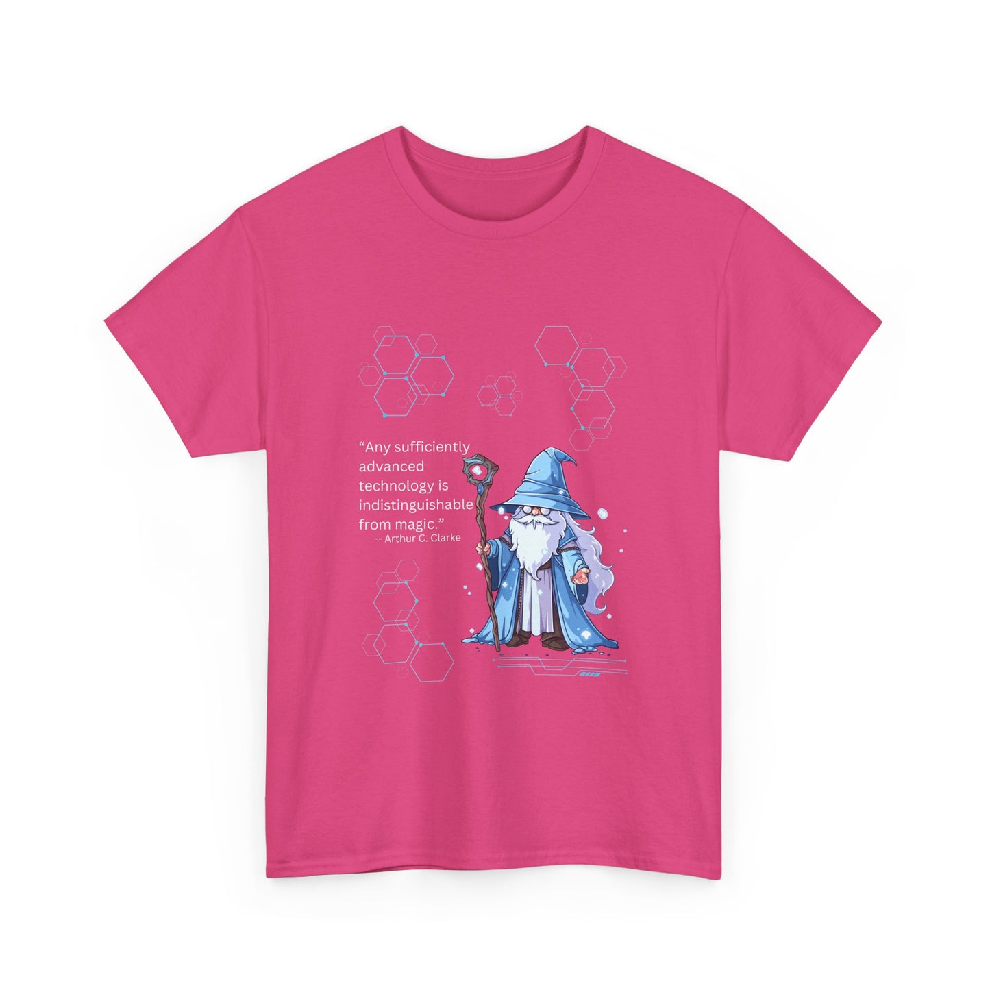 T-Shirt Any Sufficiently Advanced Technology Quote by Arthur C Clarke