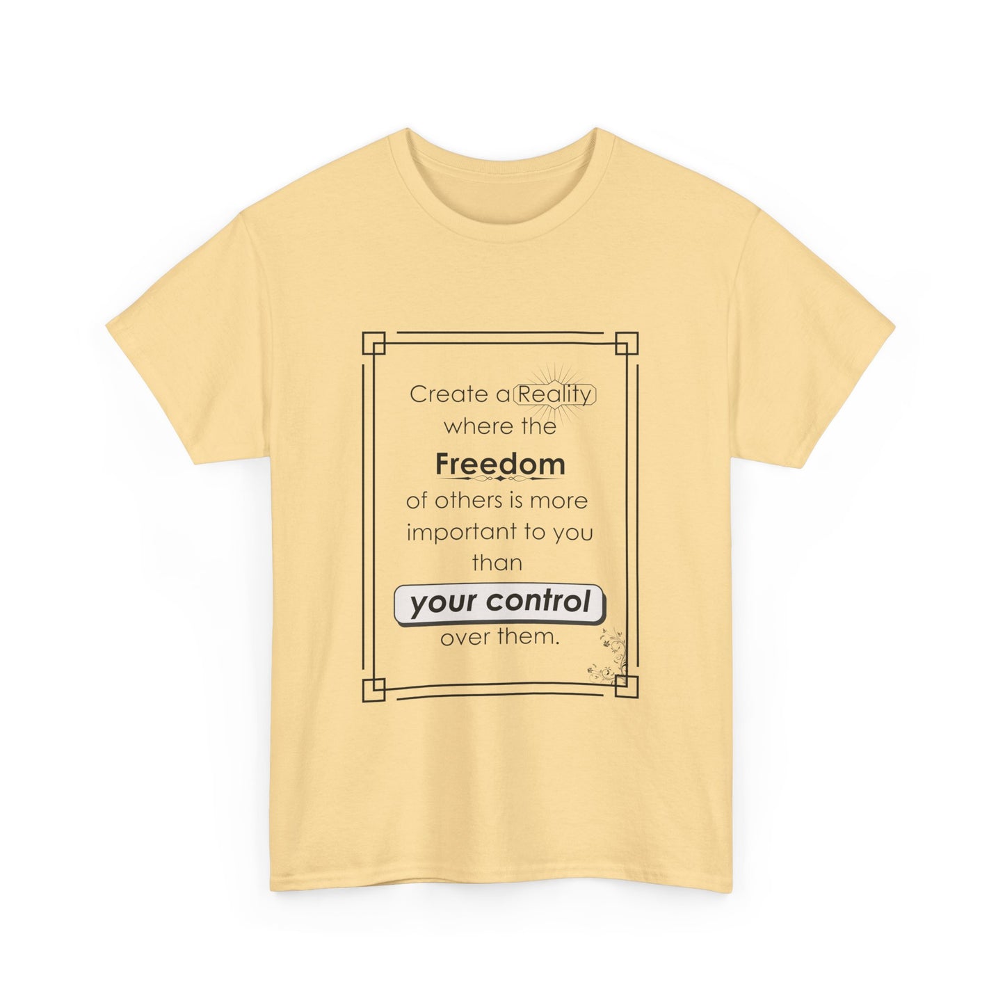 T-Shirt - Create a Reality Unisex Heavy Cotton Tee