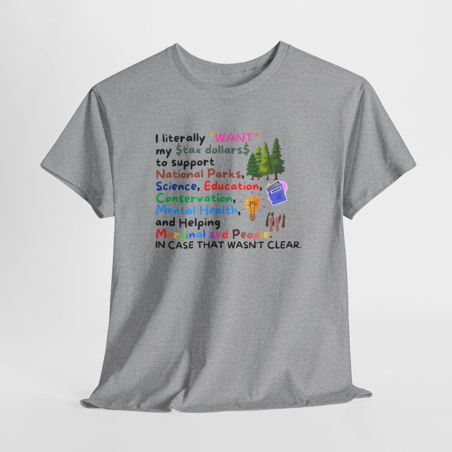 Supportive Message Unisex Heavy Cotton Tee - Conservation & Mental Health Awareness