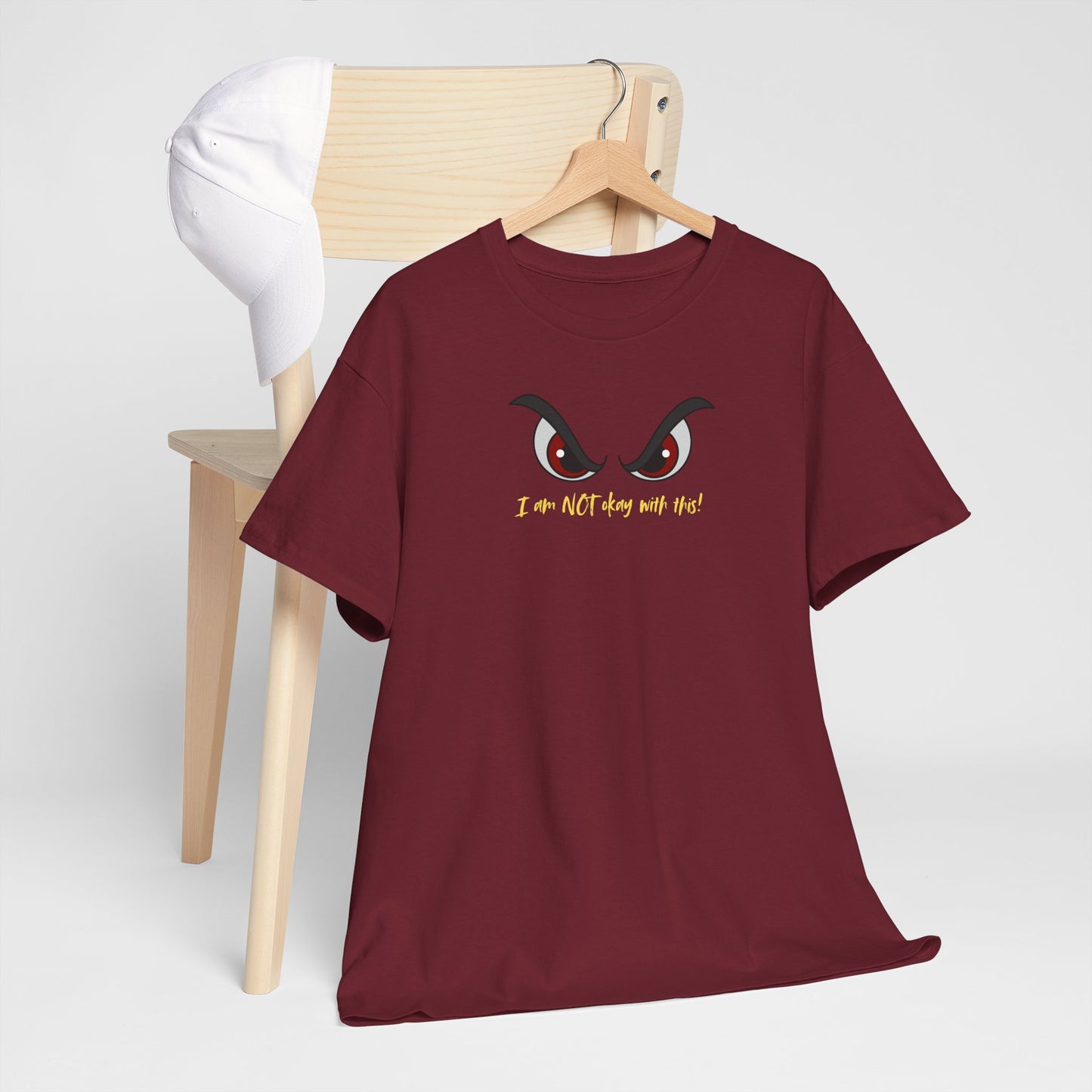 Funny Unisex Heavy Cotton Tee - "I’m not okay with this!"