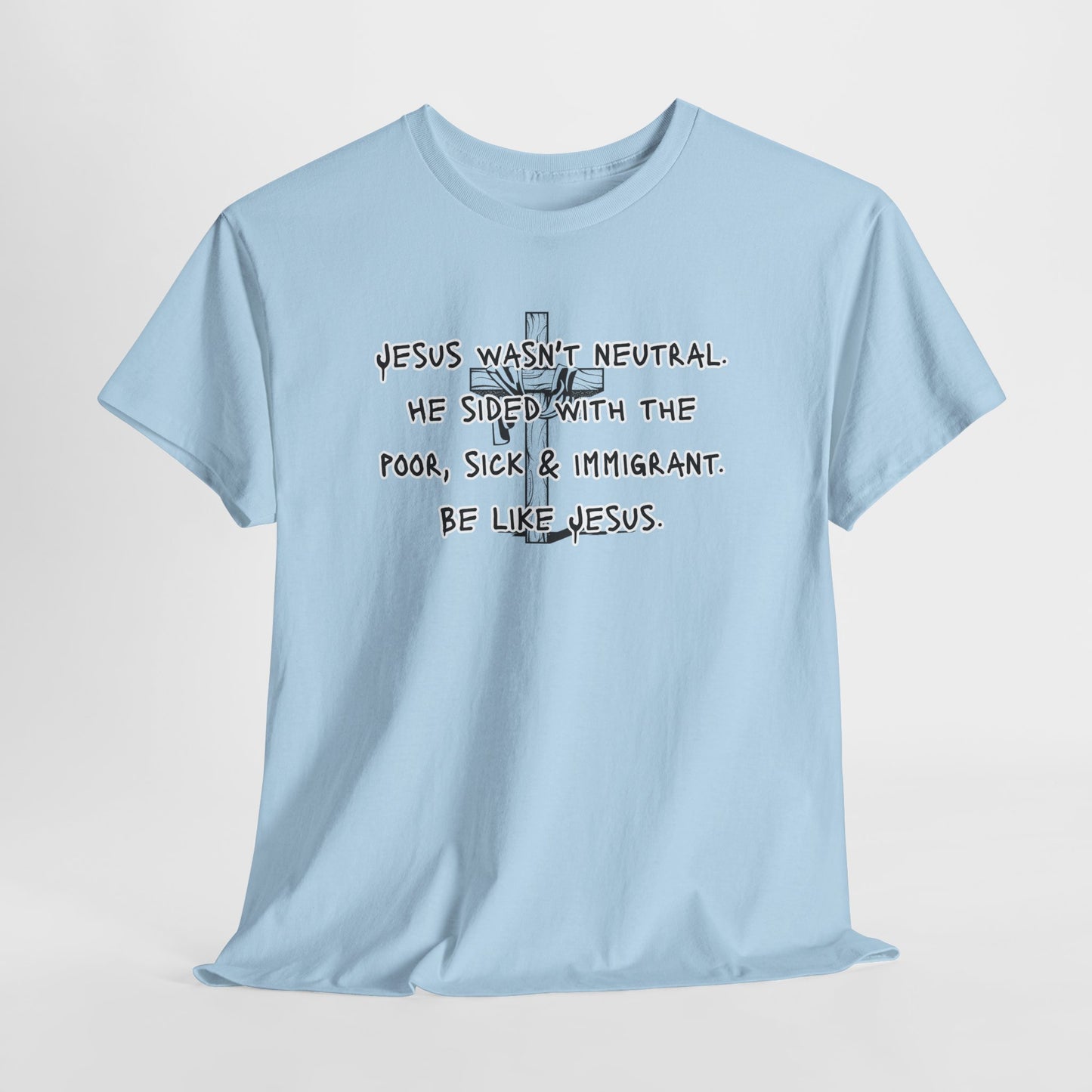 Unisex Heavy Cotton Tee - "Be Like Jesus" Inspirational Message Tee