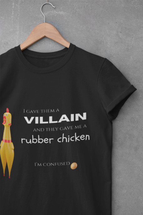 Funny Rubber Chicken Villain Design Unisex Tee