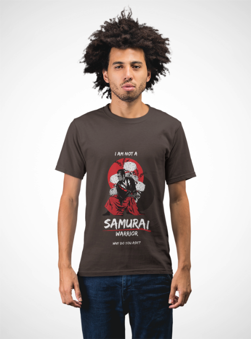 T-Shirt I am Not a Samurai Warrior Funny Tee