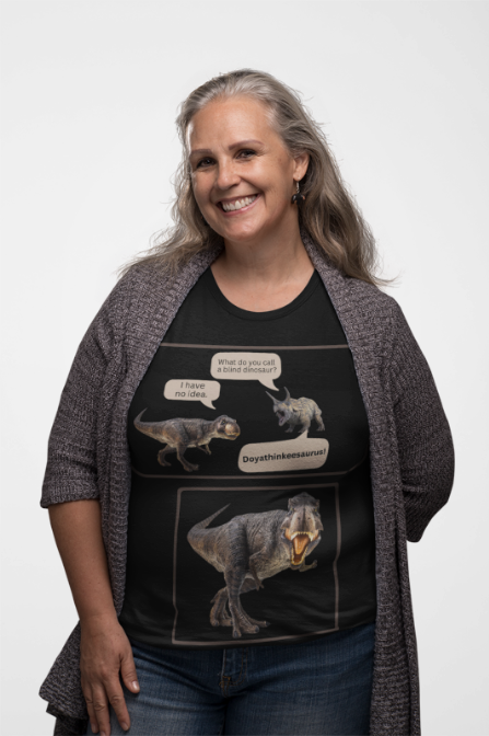 T-Shirt - Dumb Dinosaur Joke Tee for Unisex