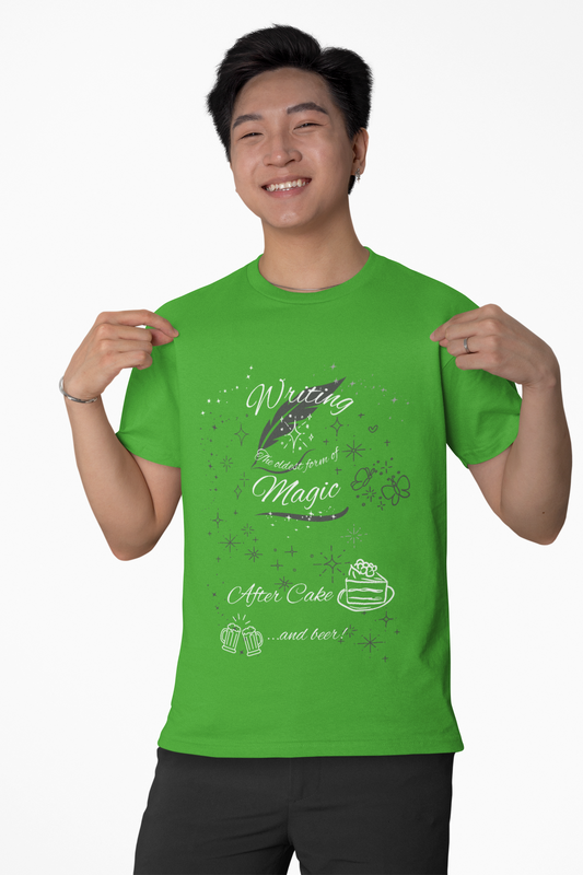 T-Shirt - Writing is the oldest form of magic after cake and beer Unisex Tee
