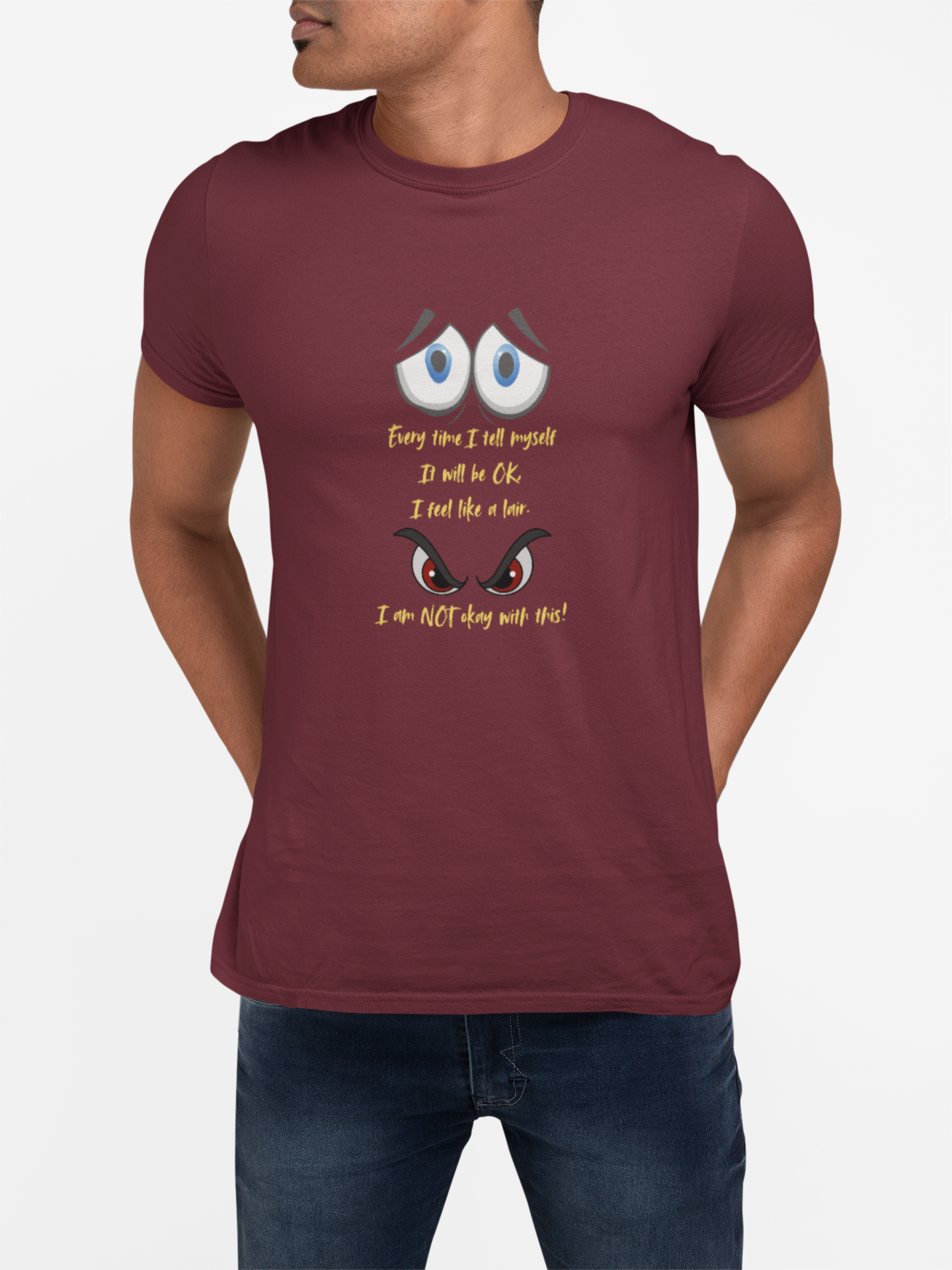 Funny Unisex Heavy Cotton Tee - 'Every Time I Tell Myself I'm Okay' - Perfect for Mental Health Awareness