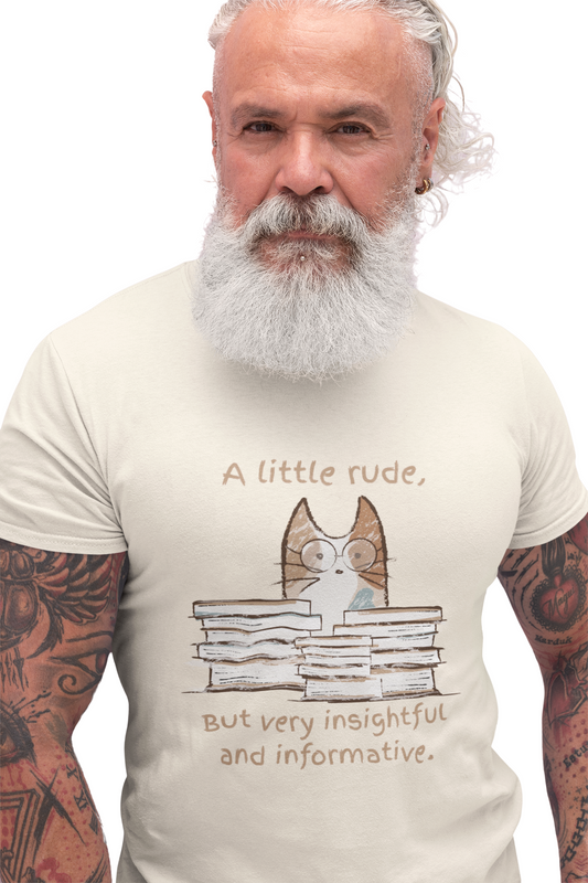 Insightful Rude Quote Tee, Unisex Cotton Tee, Quirky Book Lover Shirt, Funny Gift for Readers, Literary Humor Apparel