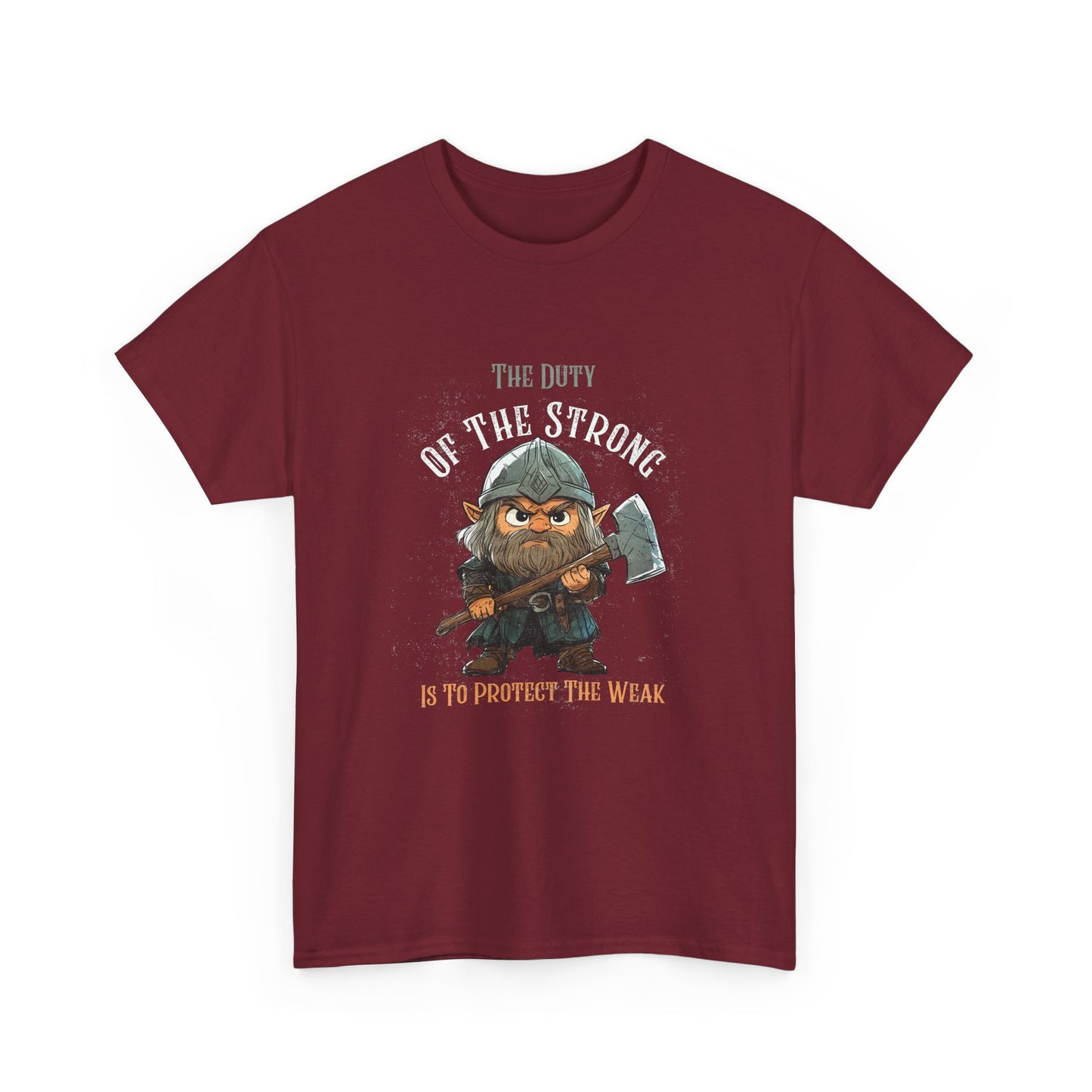Unisex Heavy Cotton Tee - "The Duty of the Strong is to Protect the Weak"