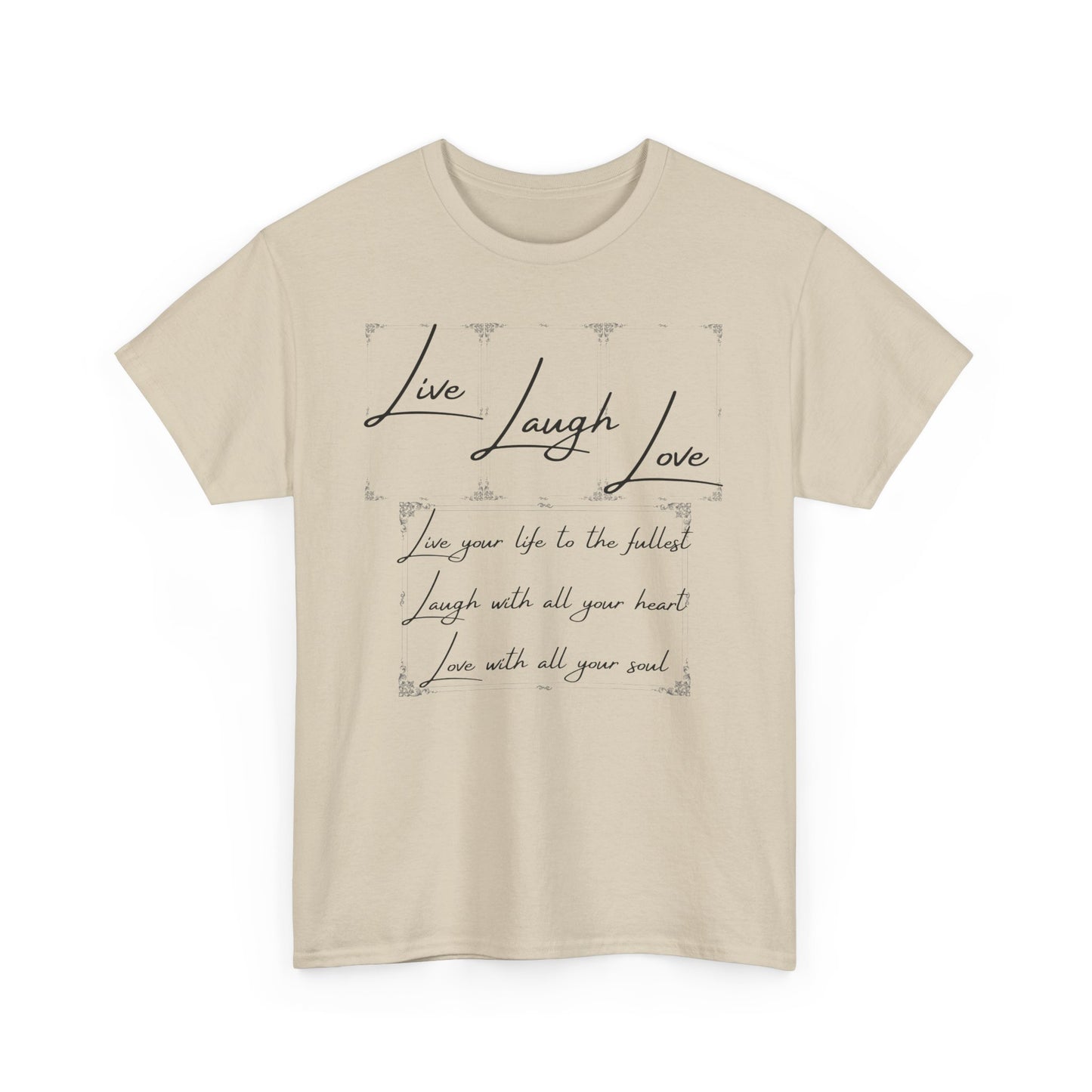 Live Laugh Love Unisex Heavy Cotton Tee - Positive Vibes T-Shirt
