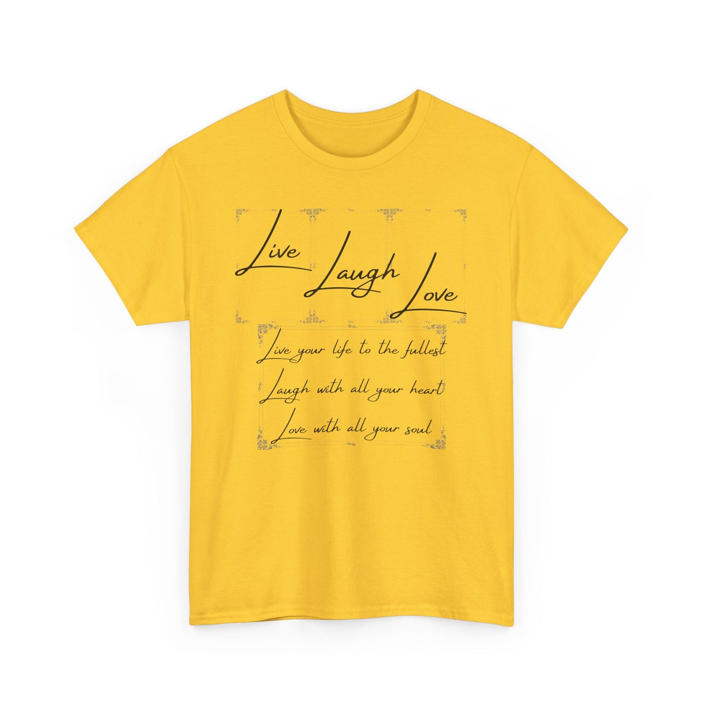 Live Laugh Love Unisex Heavy Cotton Tee - Positive Vibes T-Shirt