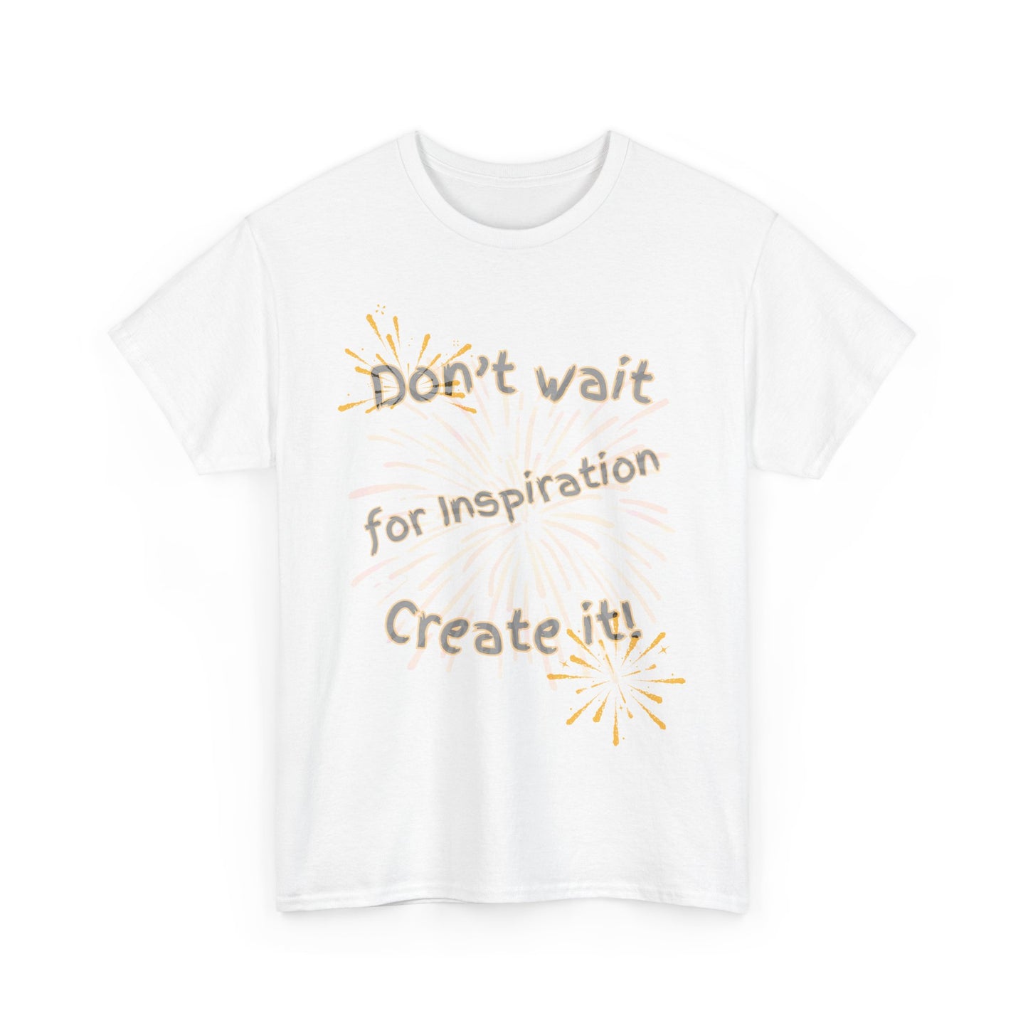 Inspiration Quote Unisex Heavy Cotton Tee
