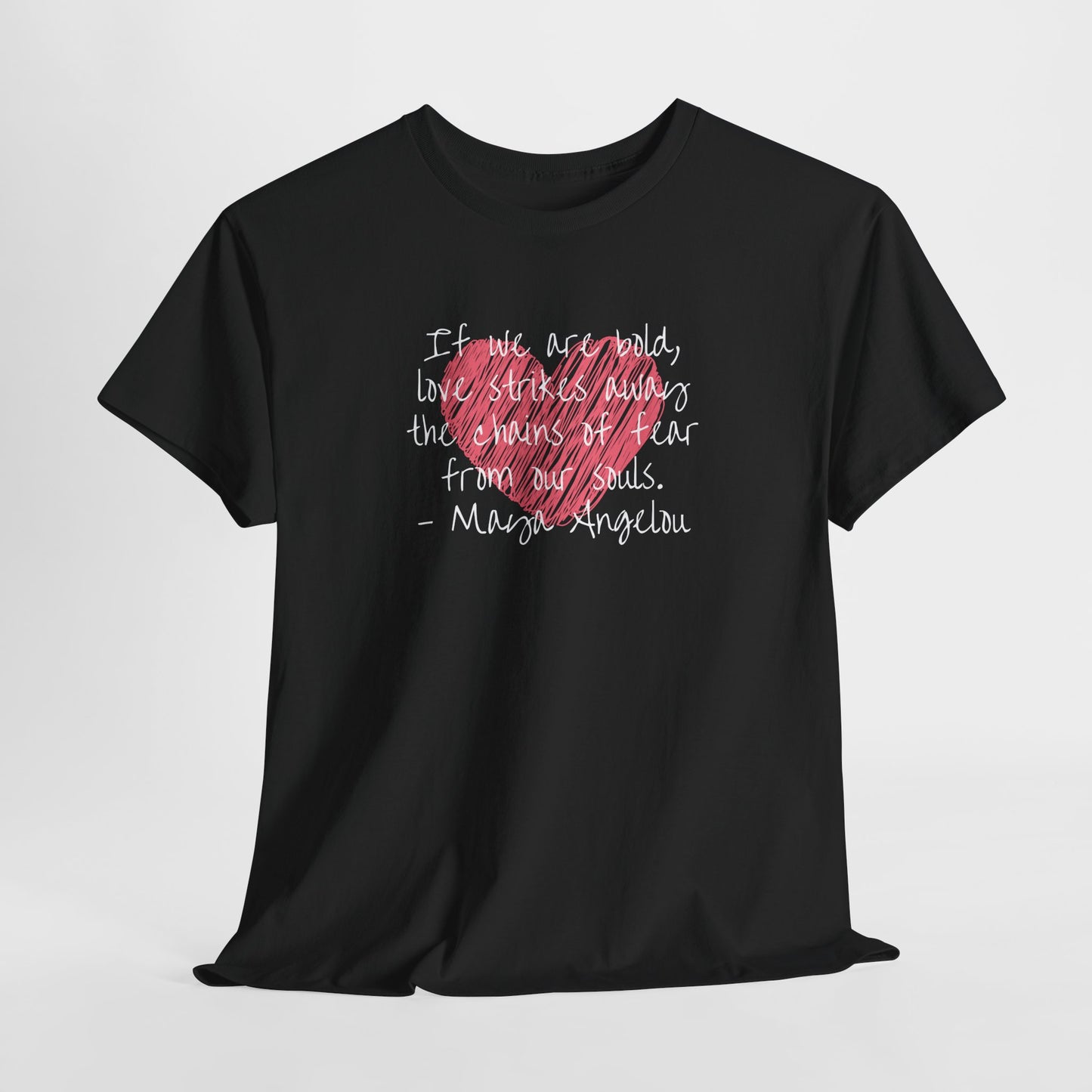 Inspirational Quote Unisex Heavy Cotton Tee - Love for Humanity