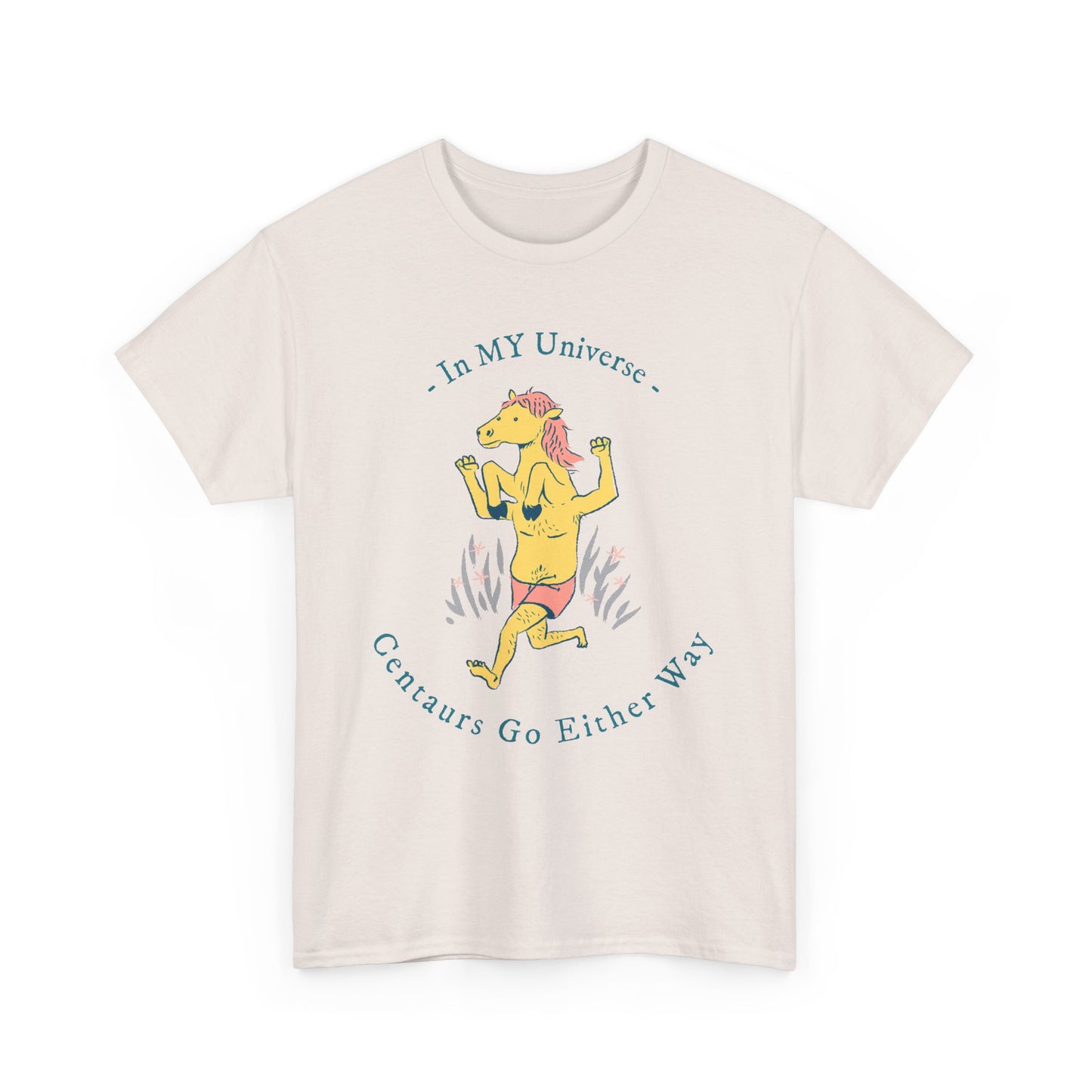 In My Universe Unisex Heavy Cotton Tee - Fun Centaur Design
