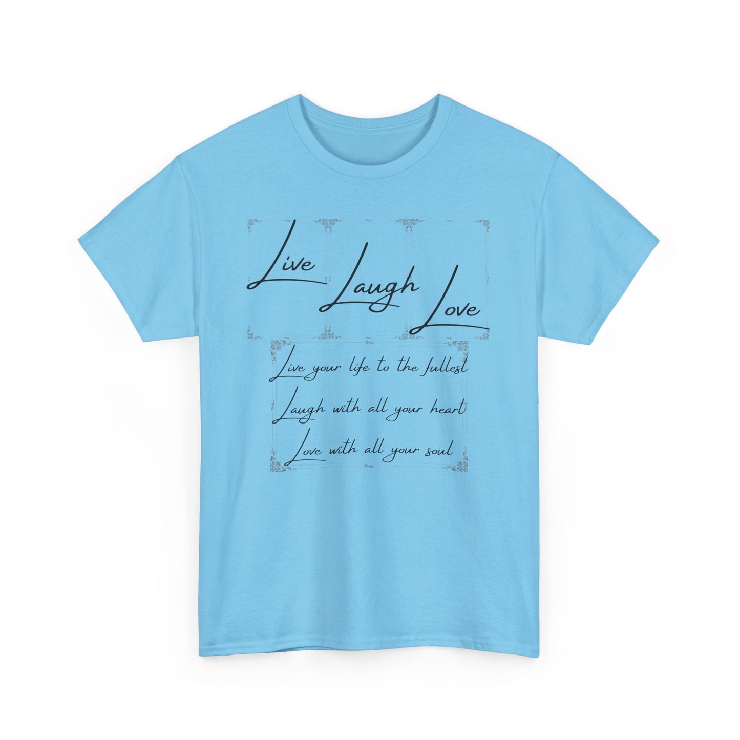 Live Laugh Love Unisex Heavy Cotton Tee - Positive Vibes T-Shirt