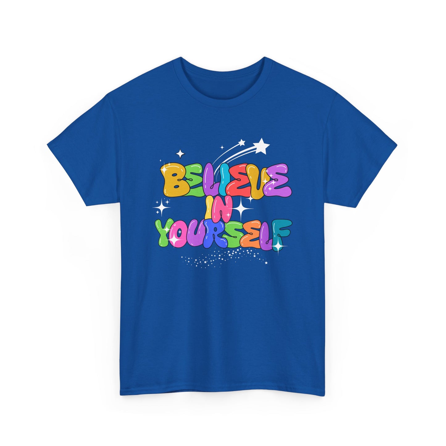 Believe in Yourself Tee