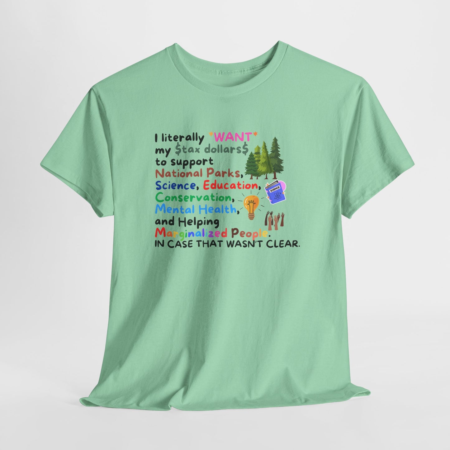 Supportive Message Unisex Heavy Cotton Tee - Conservation & Mental Health Awareness