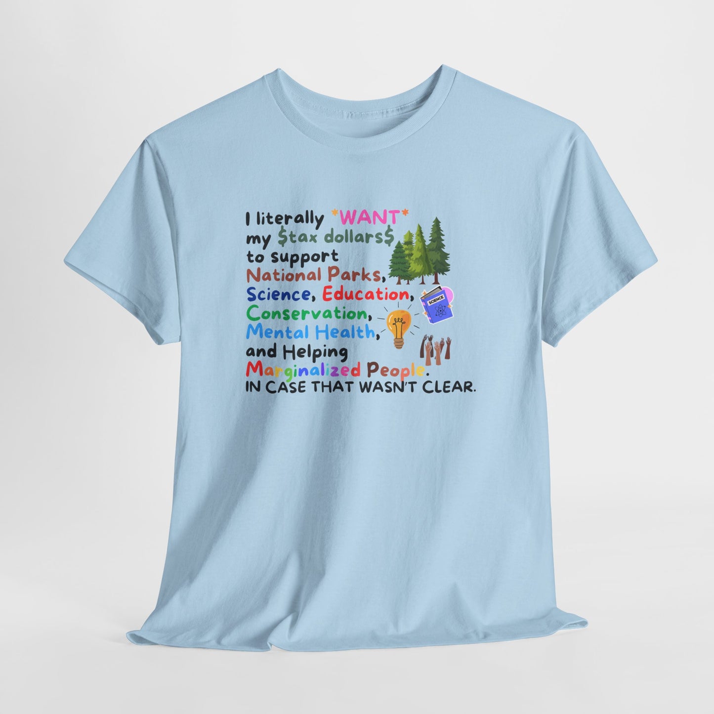 Supportive Message Unisex Heavy Cotton Tee - Conservation & Mental Health Awareness