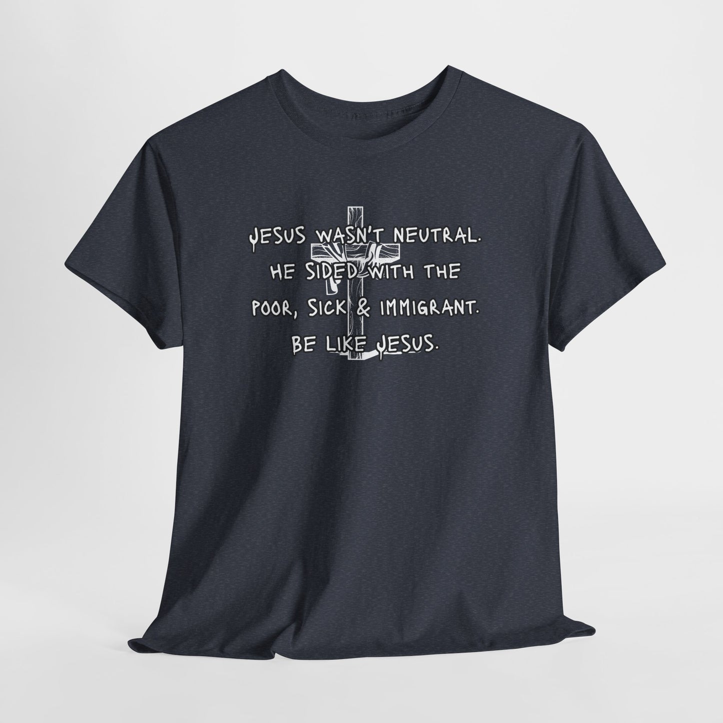 Be Like Jesus Unisex Heavy Cotton Tee - Inspirational Faith T-Shirt