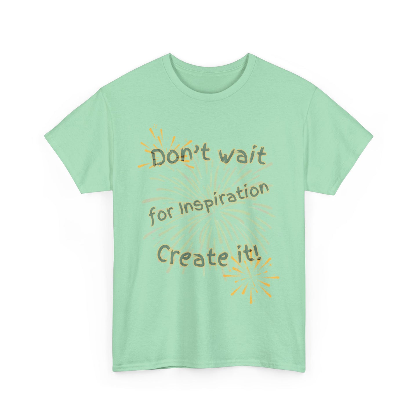 Inspiration Quote Unisex Heavy Cotton Tee