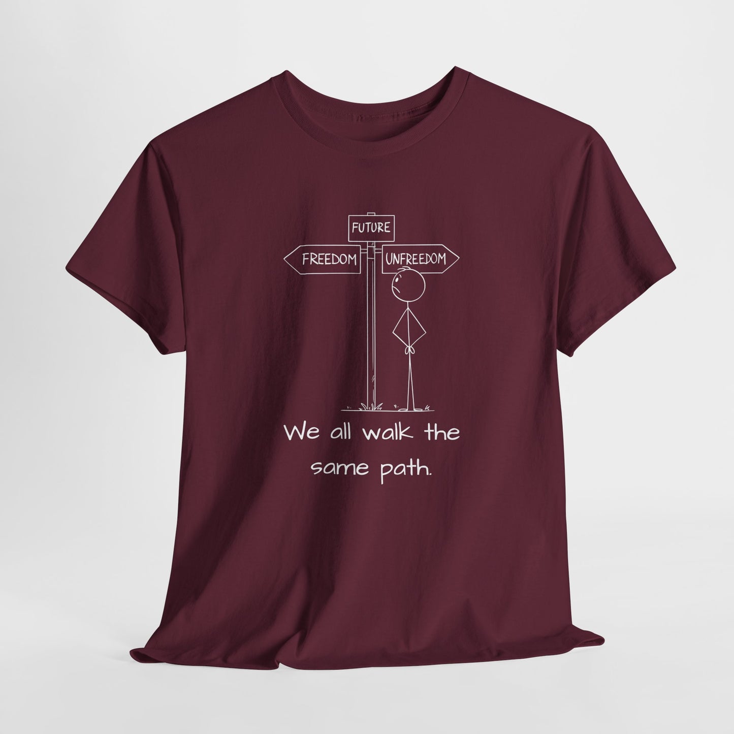 Unisex Heavy Cotton Tee - "We All Walk the Same Path" Inspirational Tee