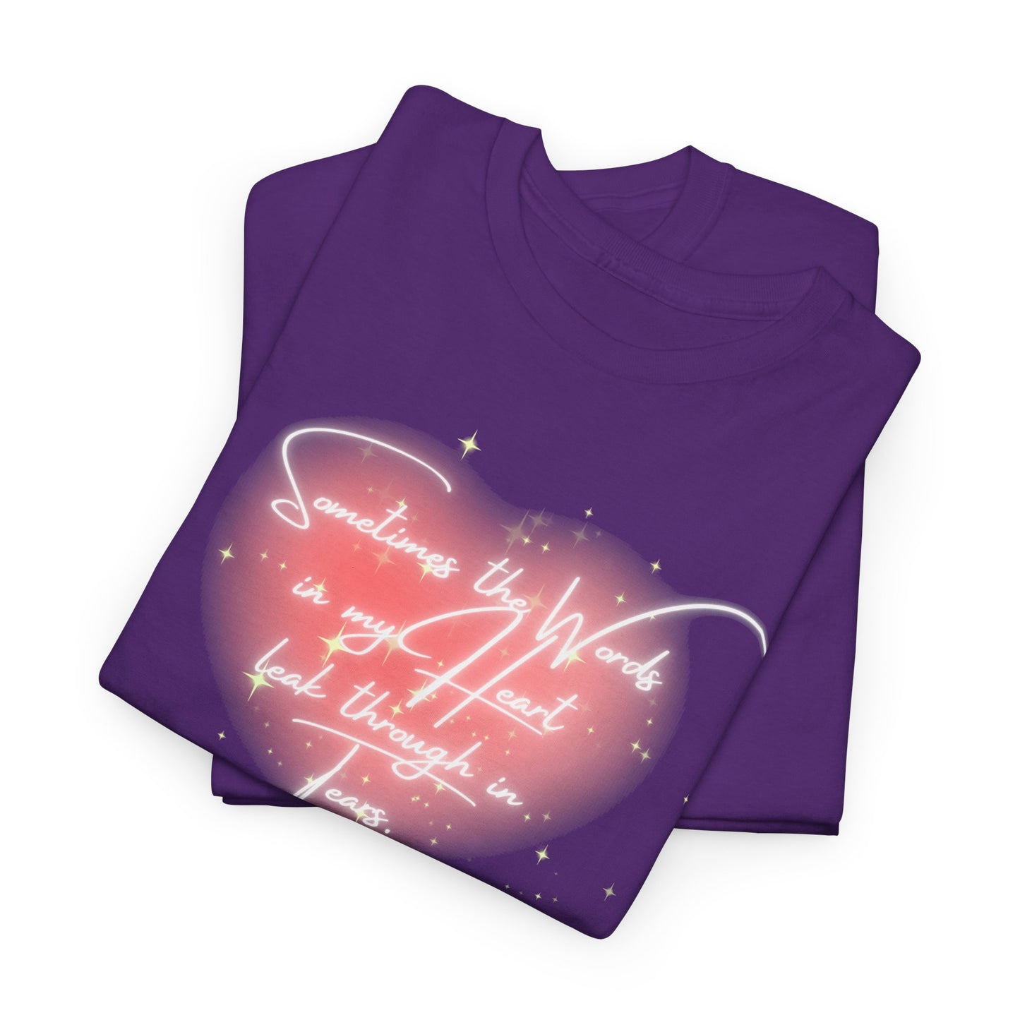 Heartfelt Quote Unisex Heavy Cotton Tee - Perfect for Everyday Love