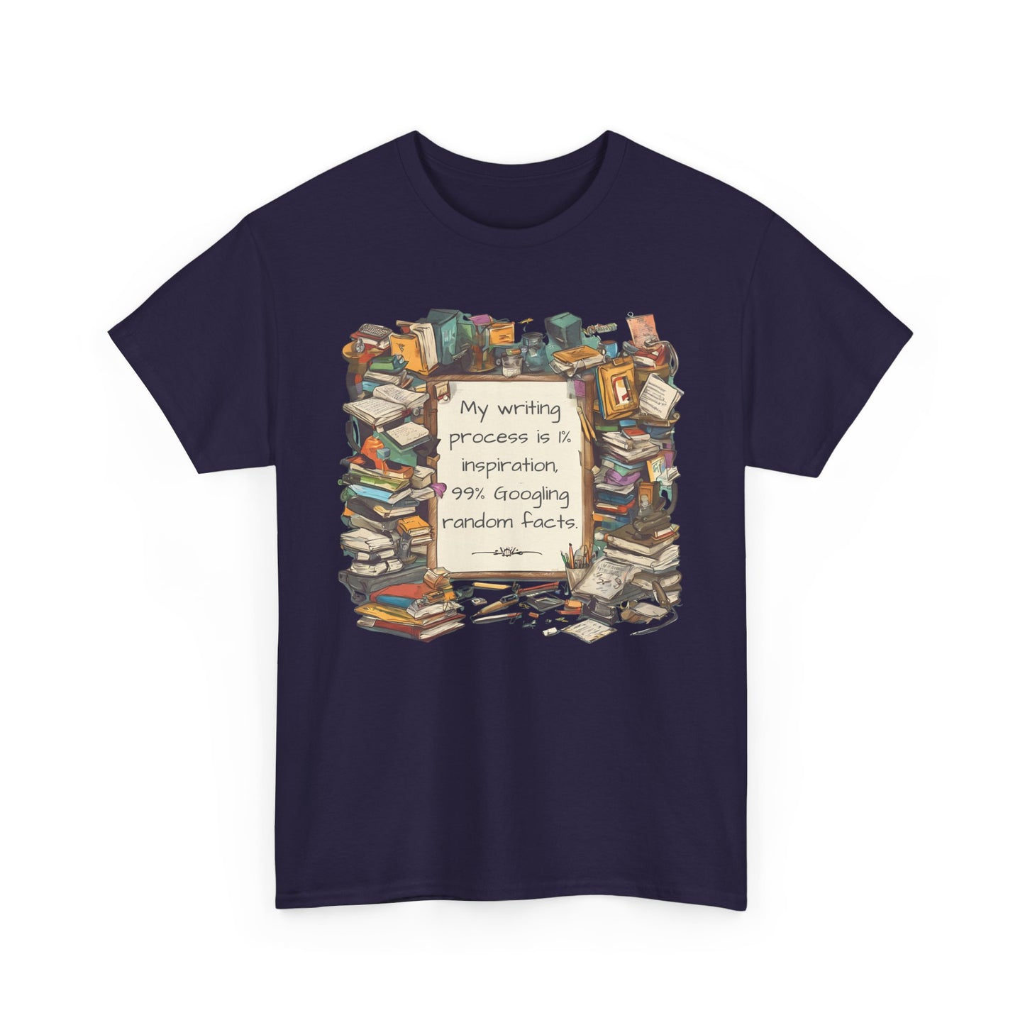 T-Shirt My Writing Process Inspiration Facts Tee