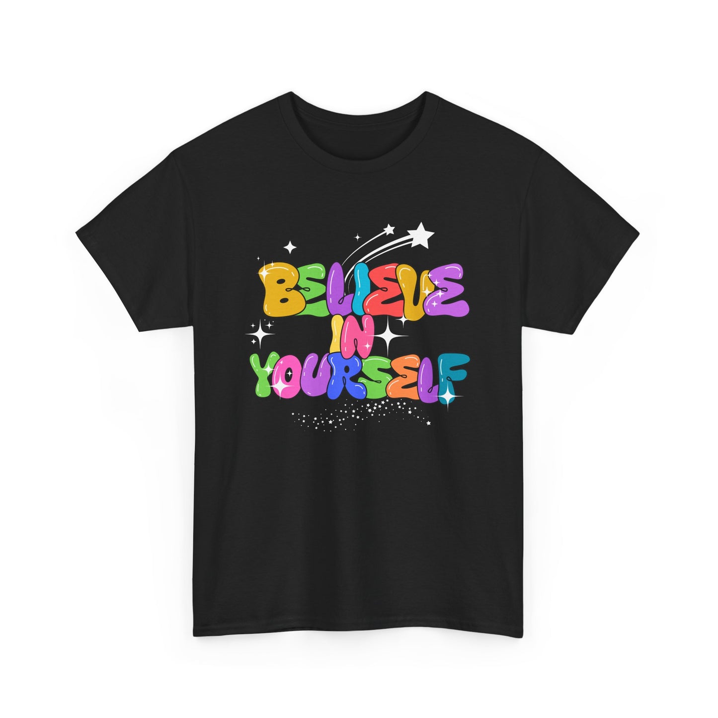 Believe in Yourself Tee