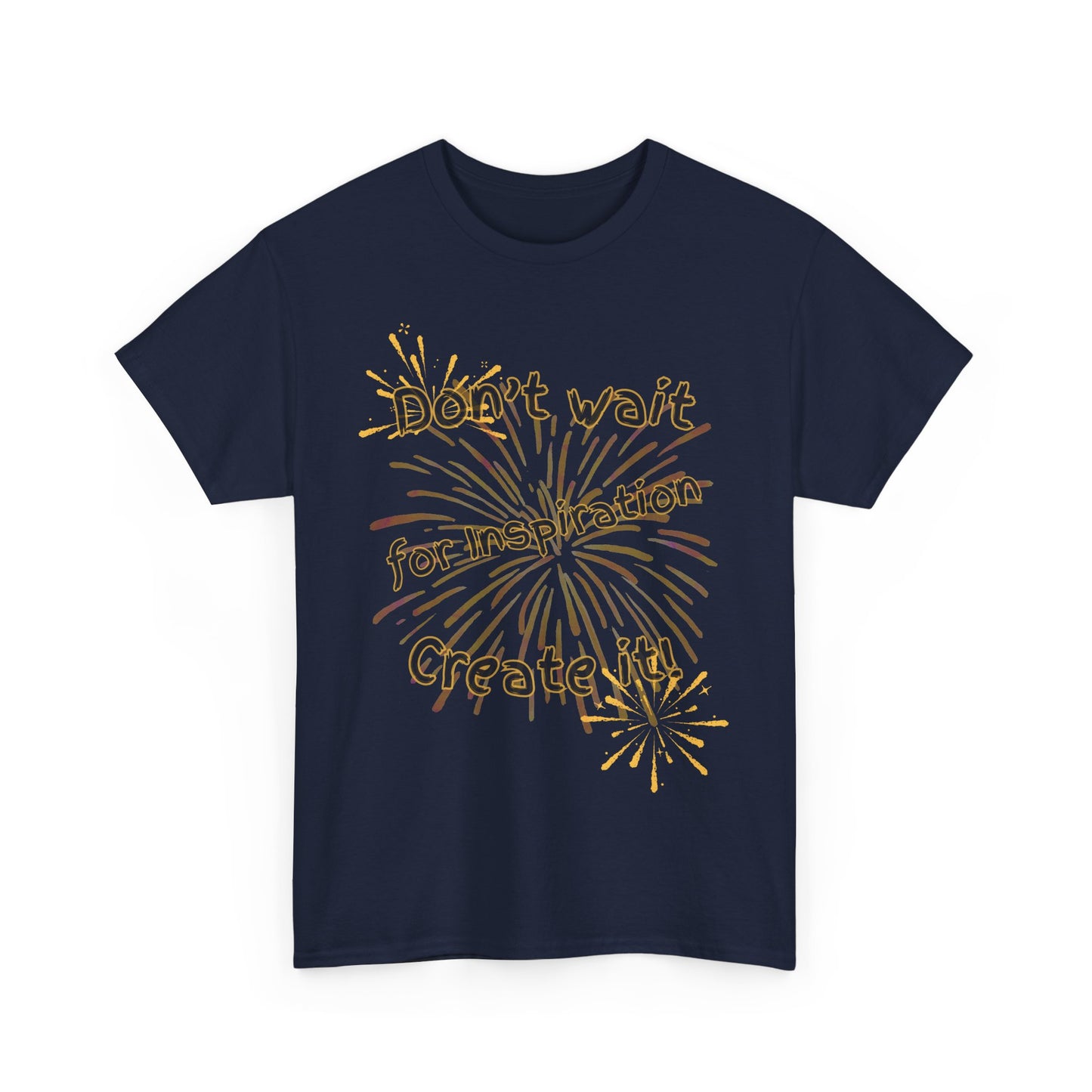 Inspiration Quote Unisex Heavy Cotton Tee