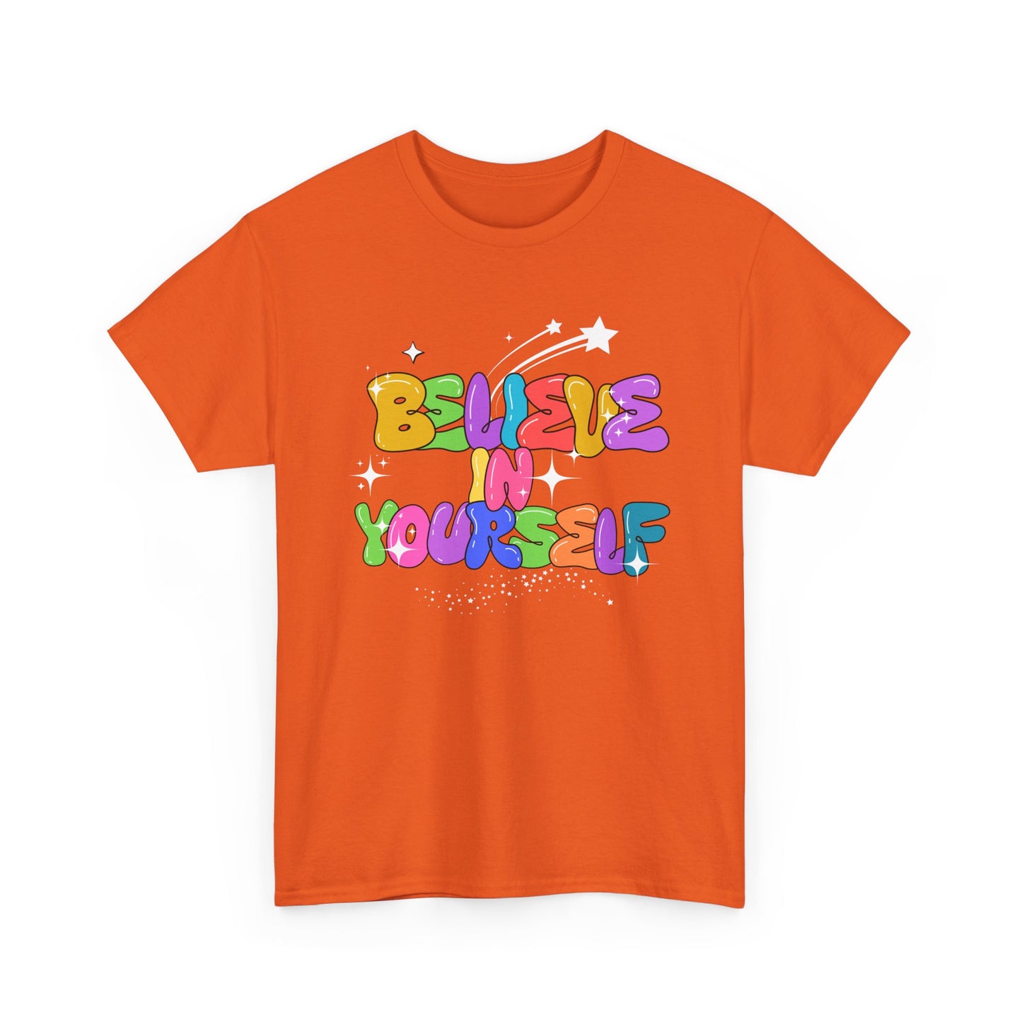 Believe in Yourself Tee