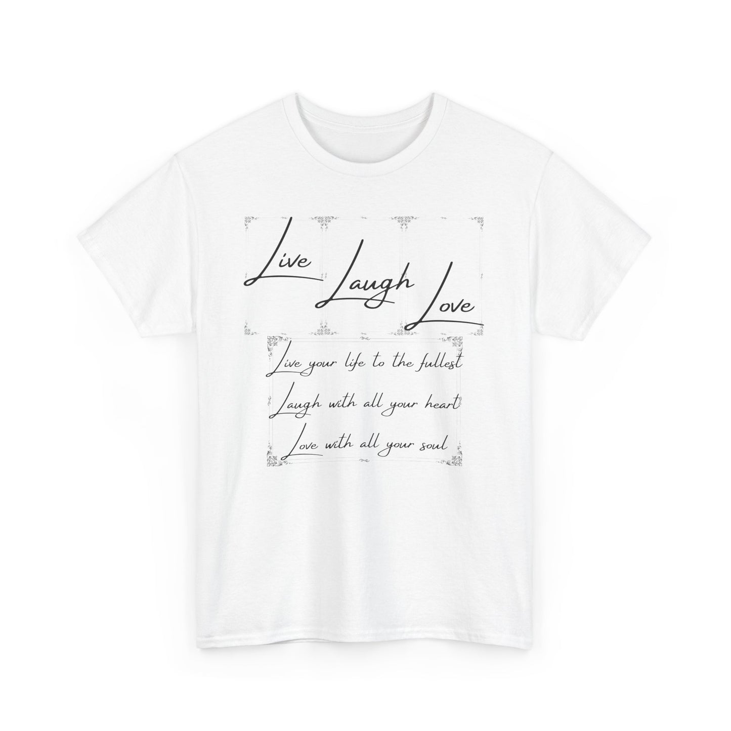 Live Laugh Love Unisex Heavy Cotton Tee - Positive Vibes T-Shirt