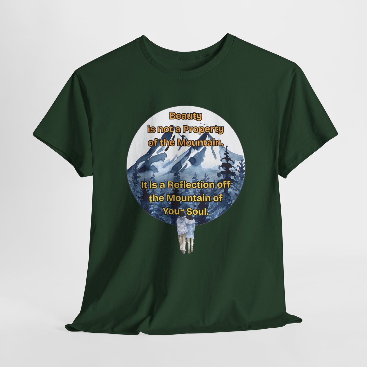 Nature-Inspired Unisex Heavy Cotton Tee - "Beauty is not a Property of Its Mountain" Design