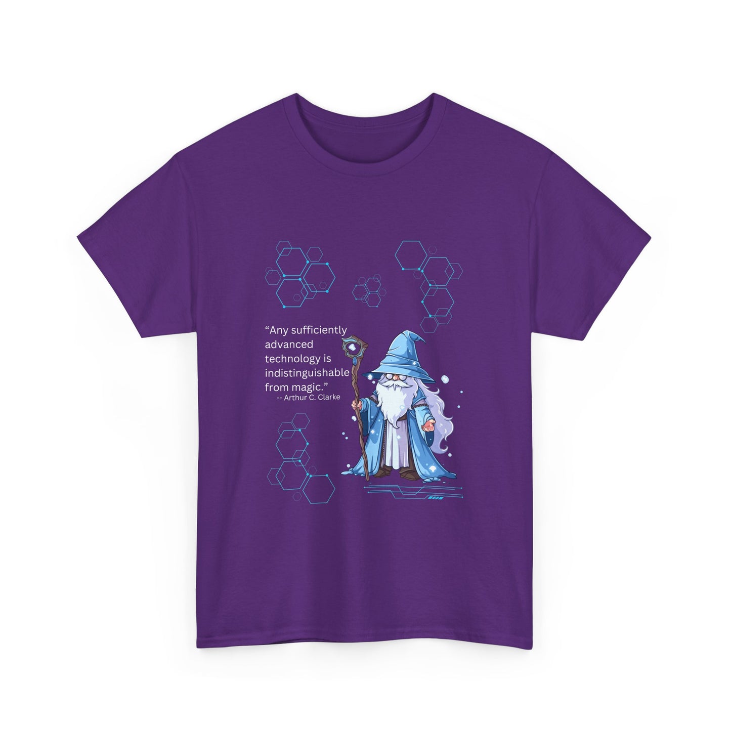 T-Shirt Any Sufficiently Advanced Technology Quote by Arthur C Clarke