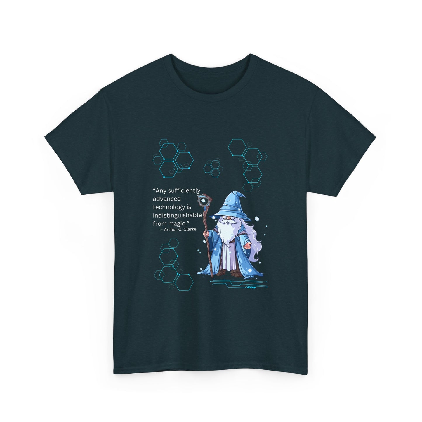 T-Shirt Any Sufficiently Advanced Technology Quote by Arthur C Clarke