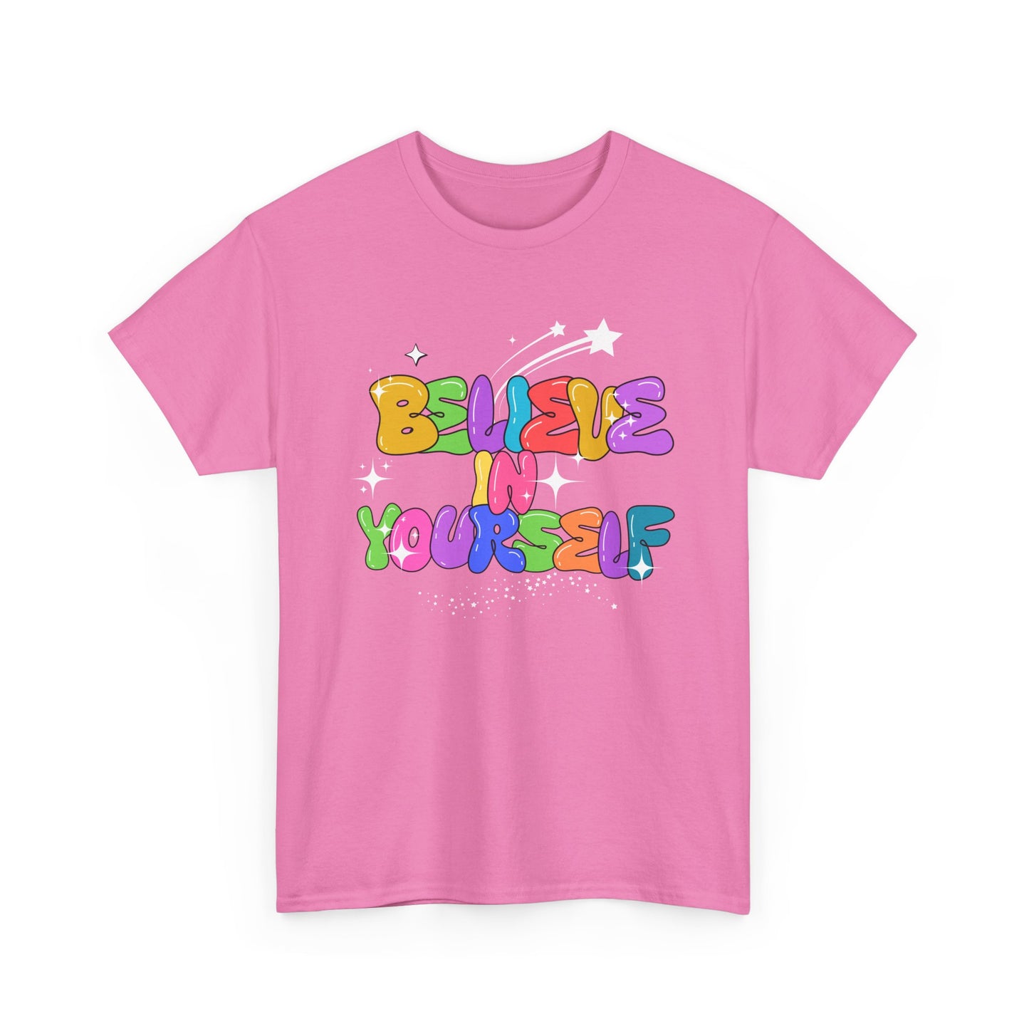 Believe in Yourself Tee