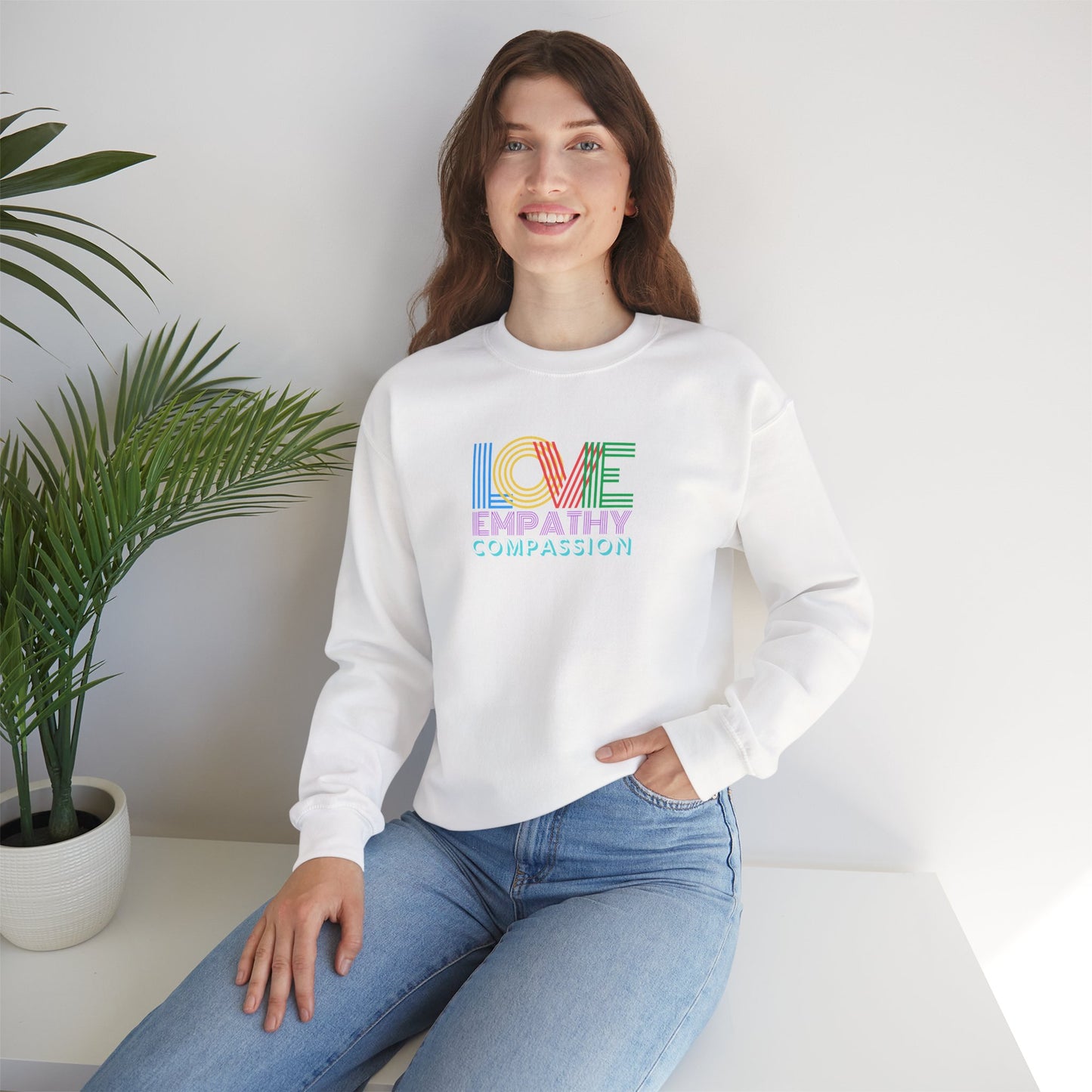 Colorful Compassion Crewneck Sweatshirt - Love, Empathy, Kindness Gift for Friends, Family, Social Awareness Apparel