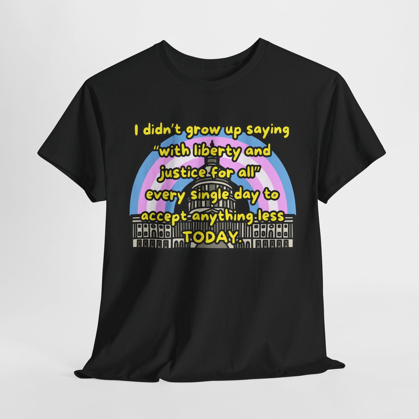 Empowerment Quote Unisex Heavy Cotton Tee - Liberty & Justice for All