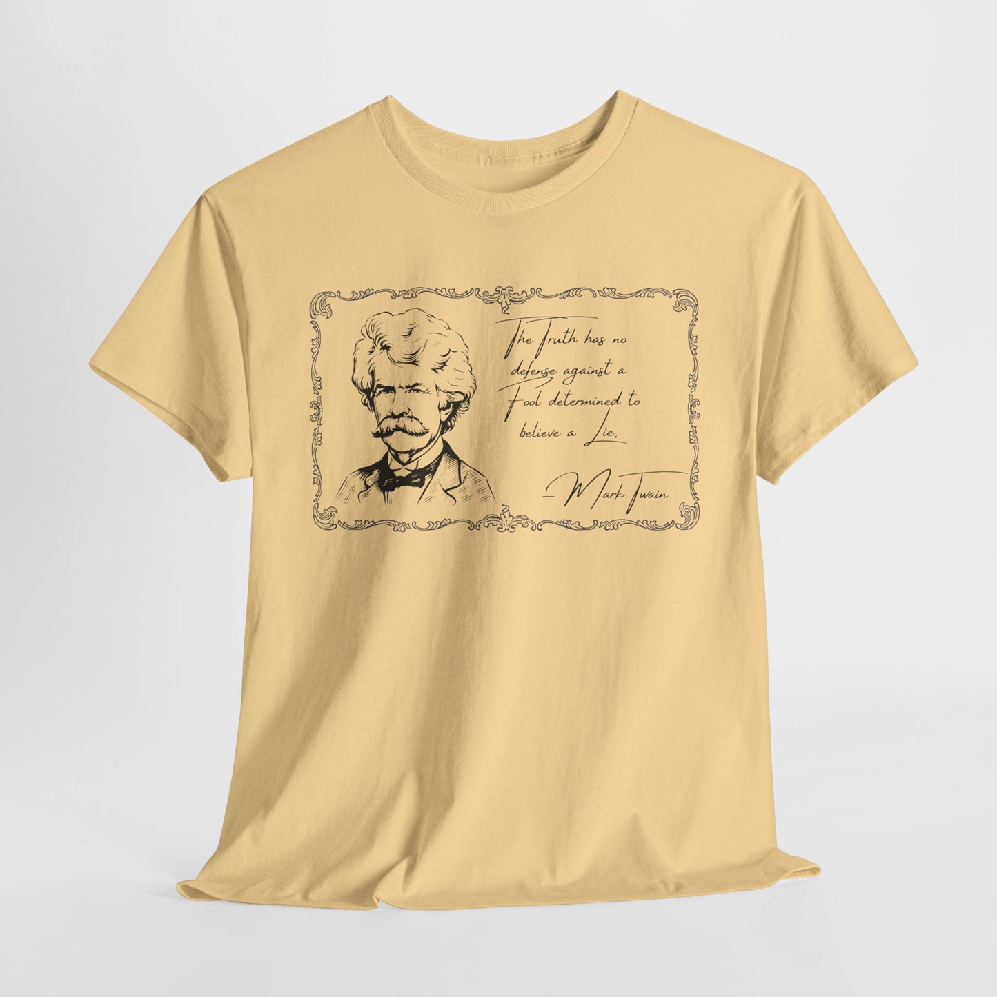 Inspirational Unisex Heavy Cotton Tee - Mark Twain Quote Design